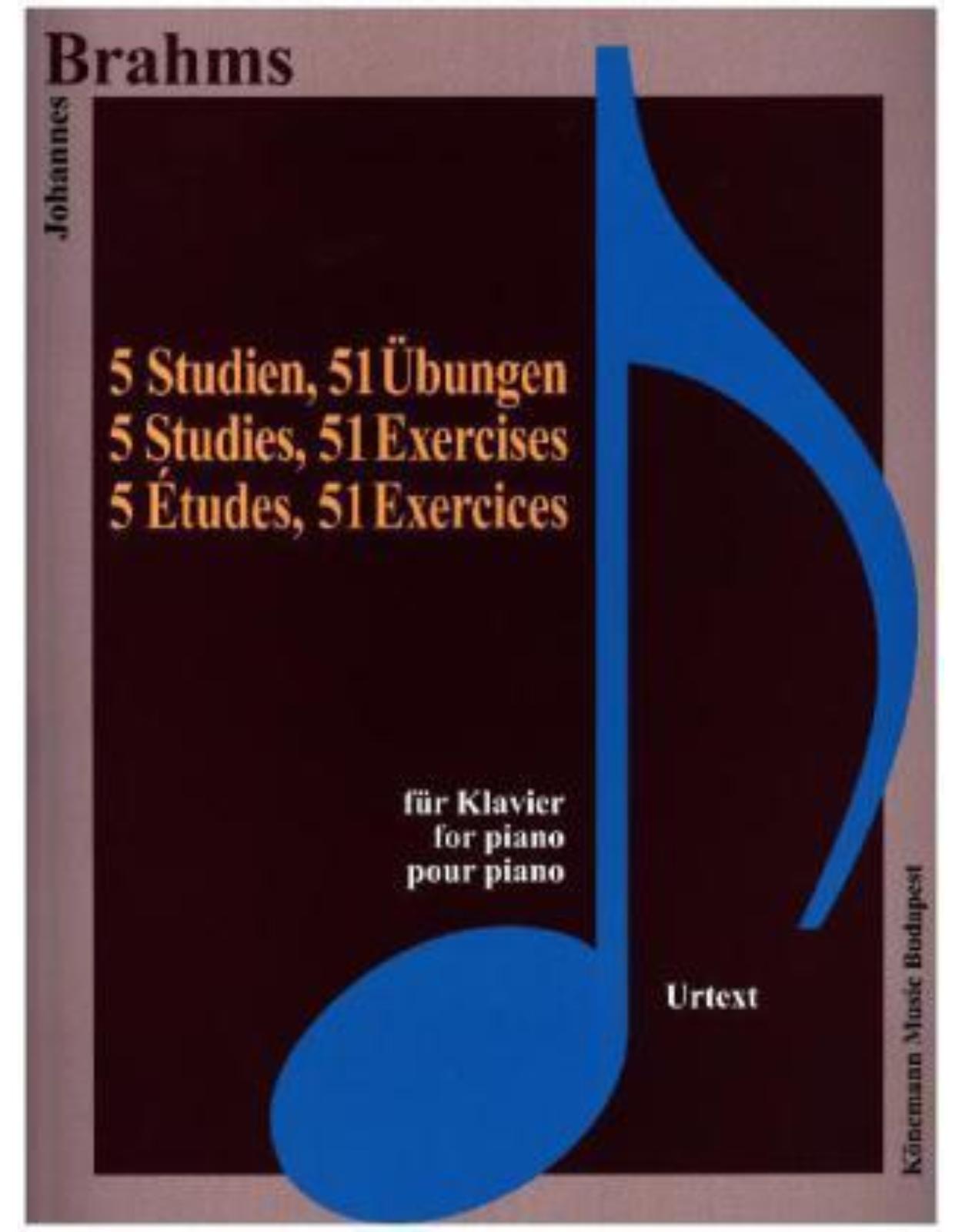 Brahms, 5 Studien, 51 Übungen 