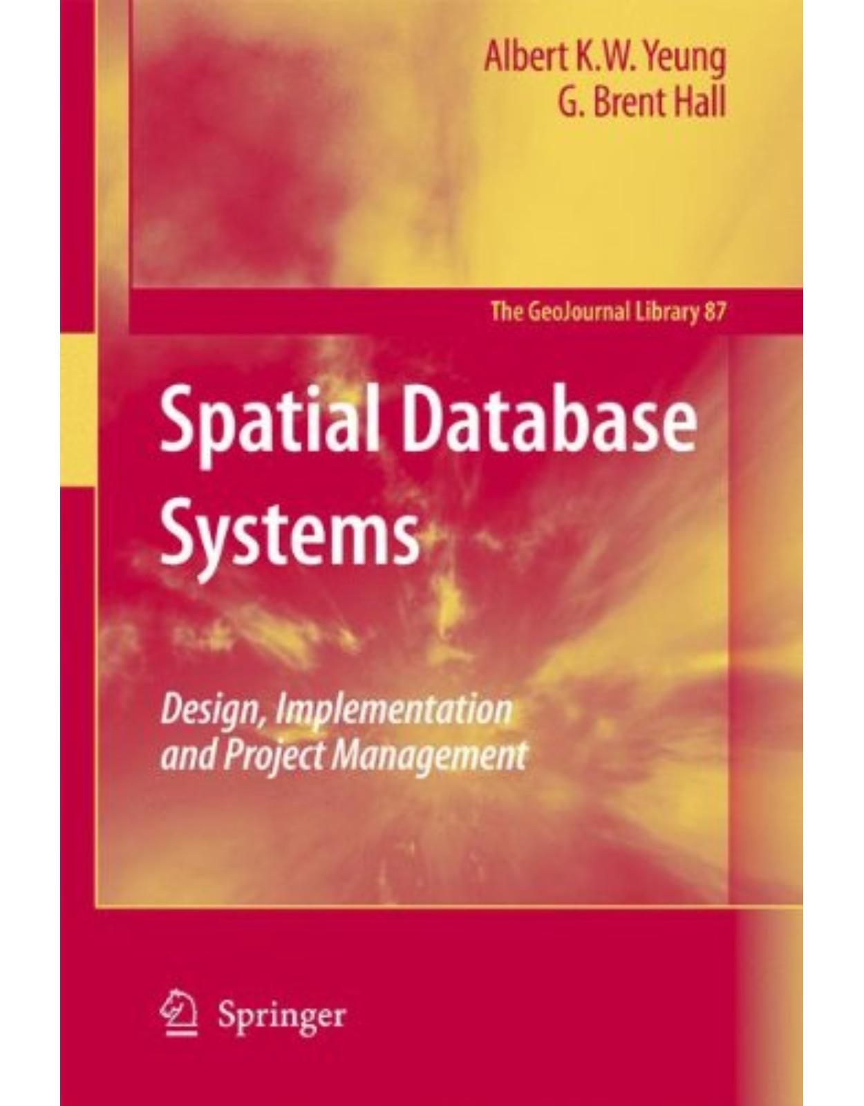 Spatial Database Systems