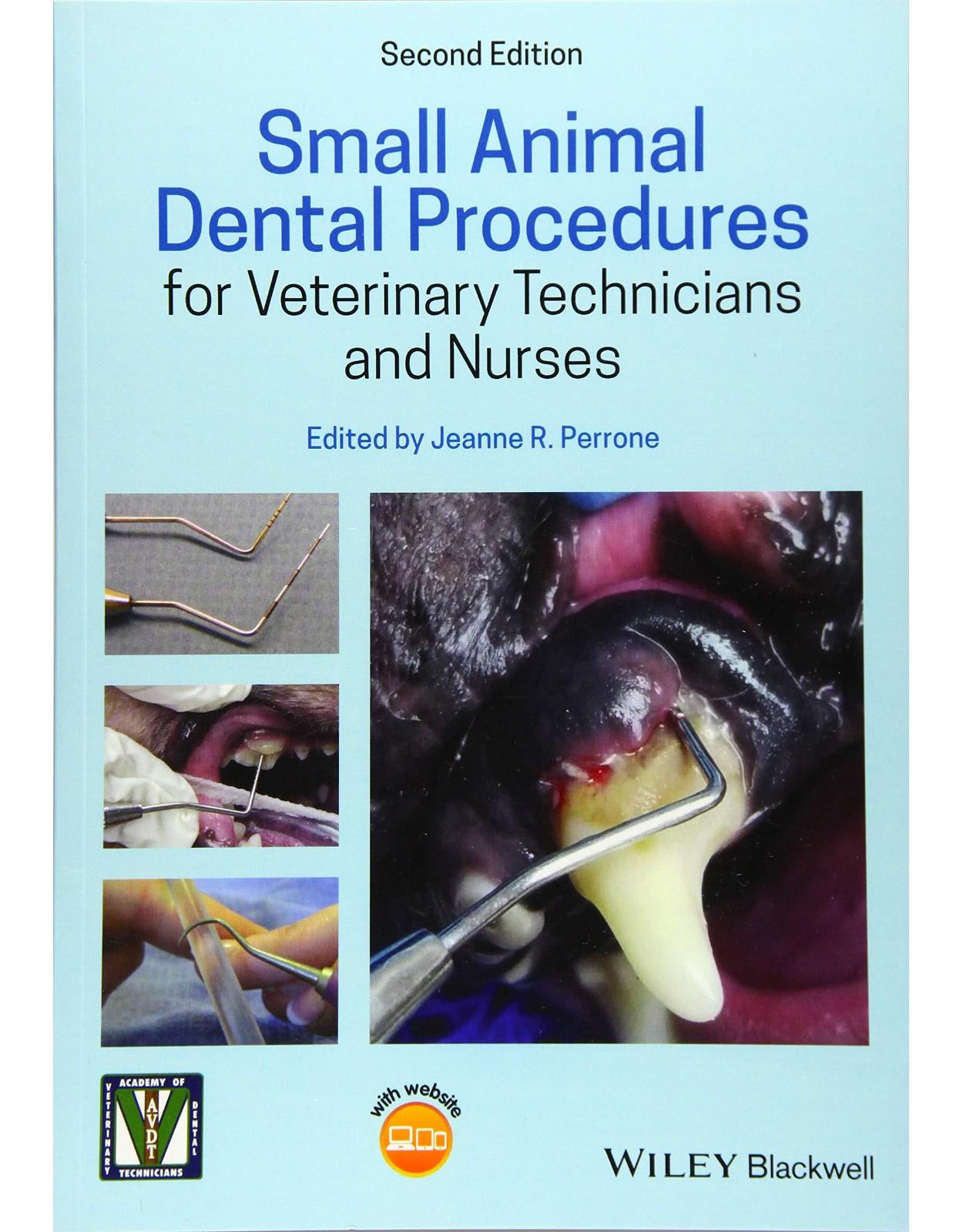 Small Animal Dental Procedures for Veterinary Technicians and Nurses, 2nd Edition