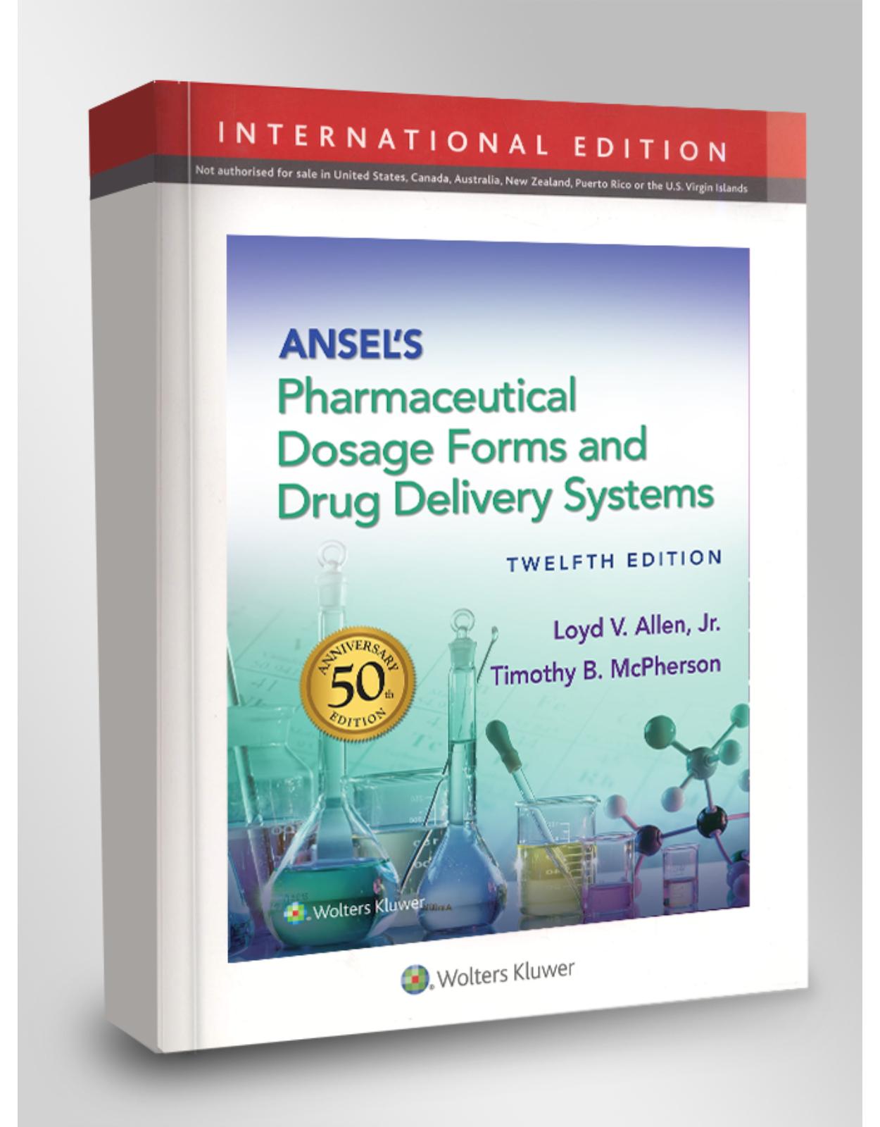 Ansels Pharmaceutical Dosage Forms and Drug Delivery Systems