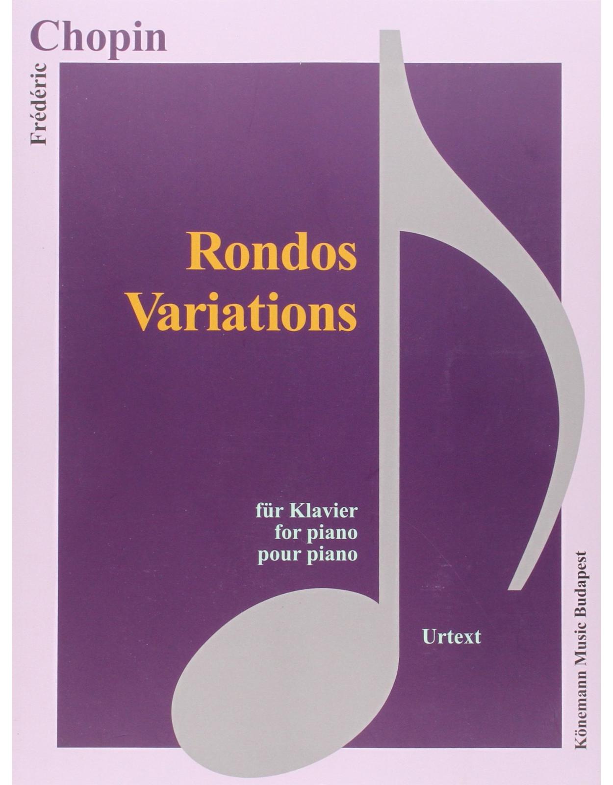 Chopin, Rondos, Variations 