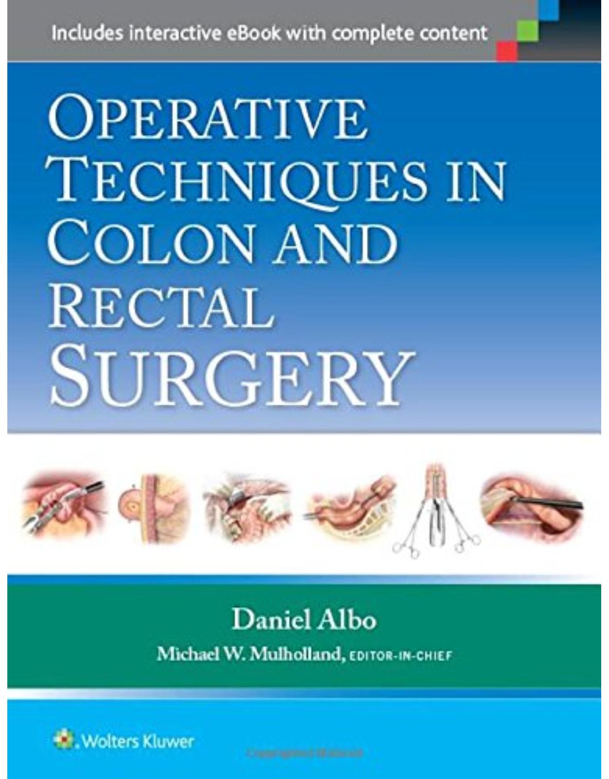 Operative Techniques in Colon and Rectal Surgery