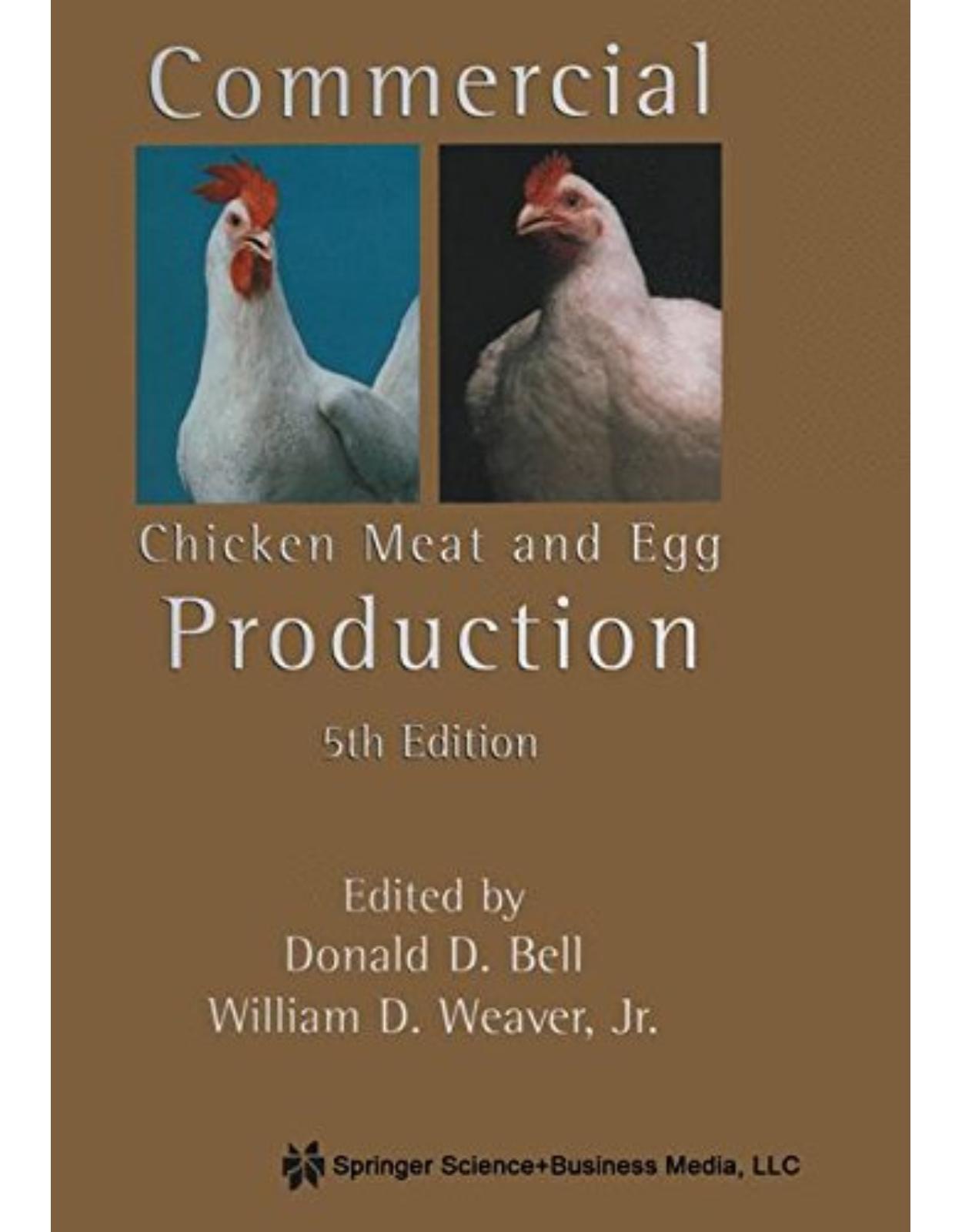Commercial Chicken Meat and Egg Production