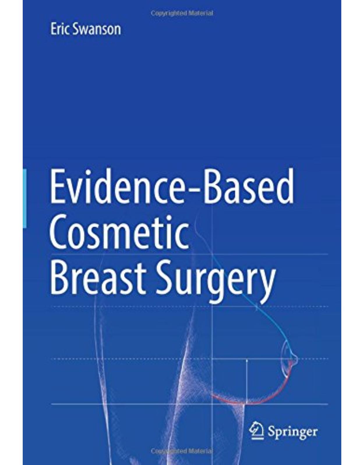 Evidence-Based Cosmetic Breast Surgery