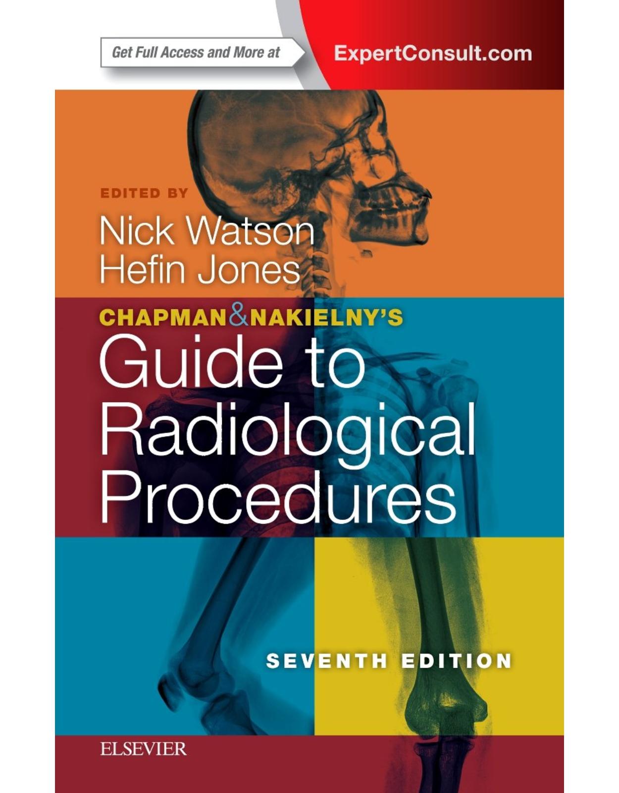 Chapman & Nakielny's Guide to Radiological Procedures, 7e