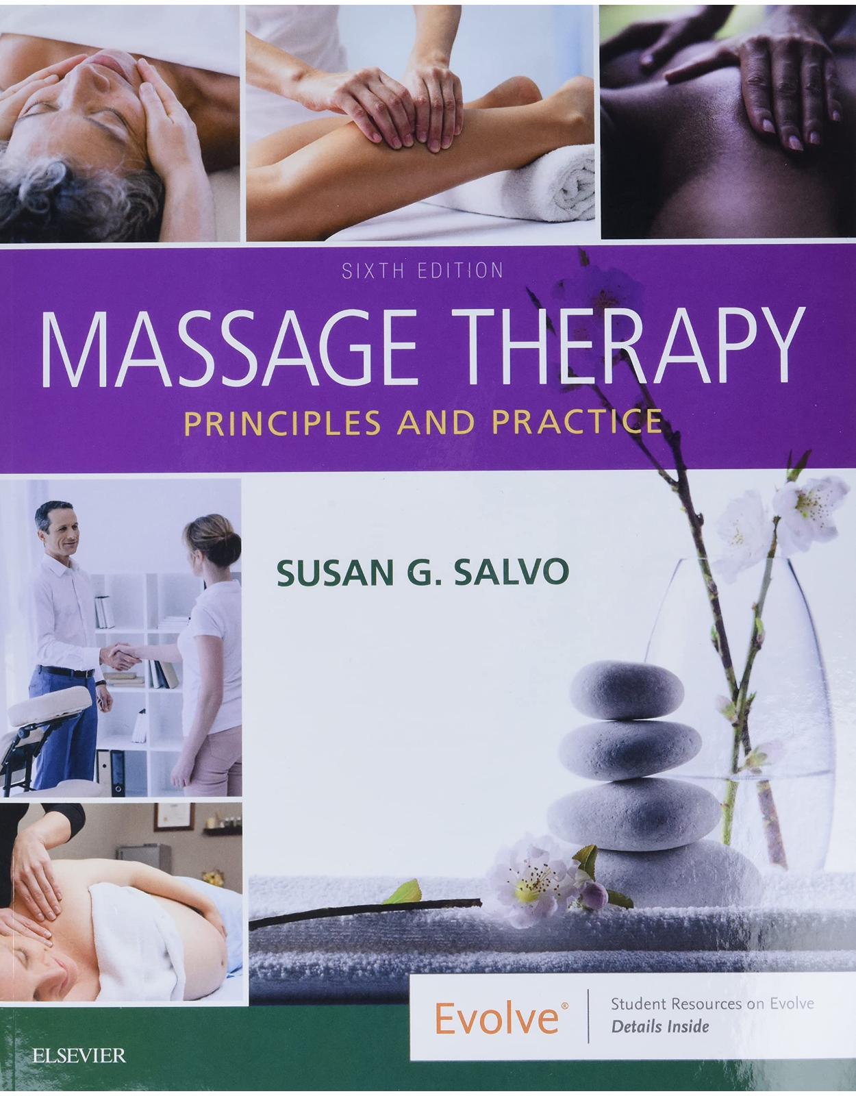 Massage Therapy: Principles and Practice, 6e