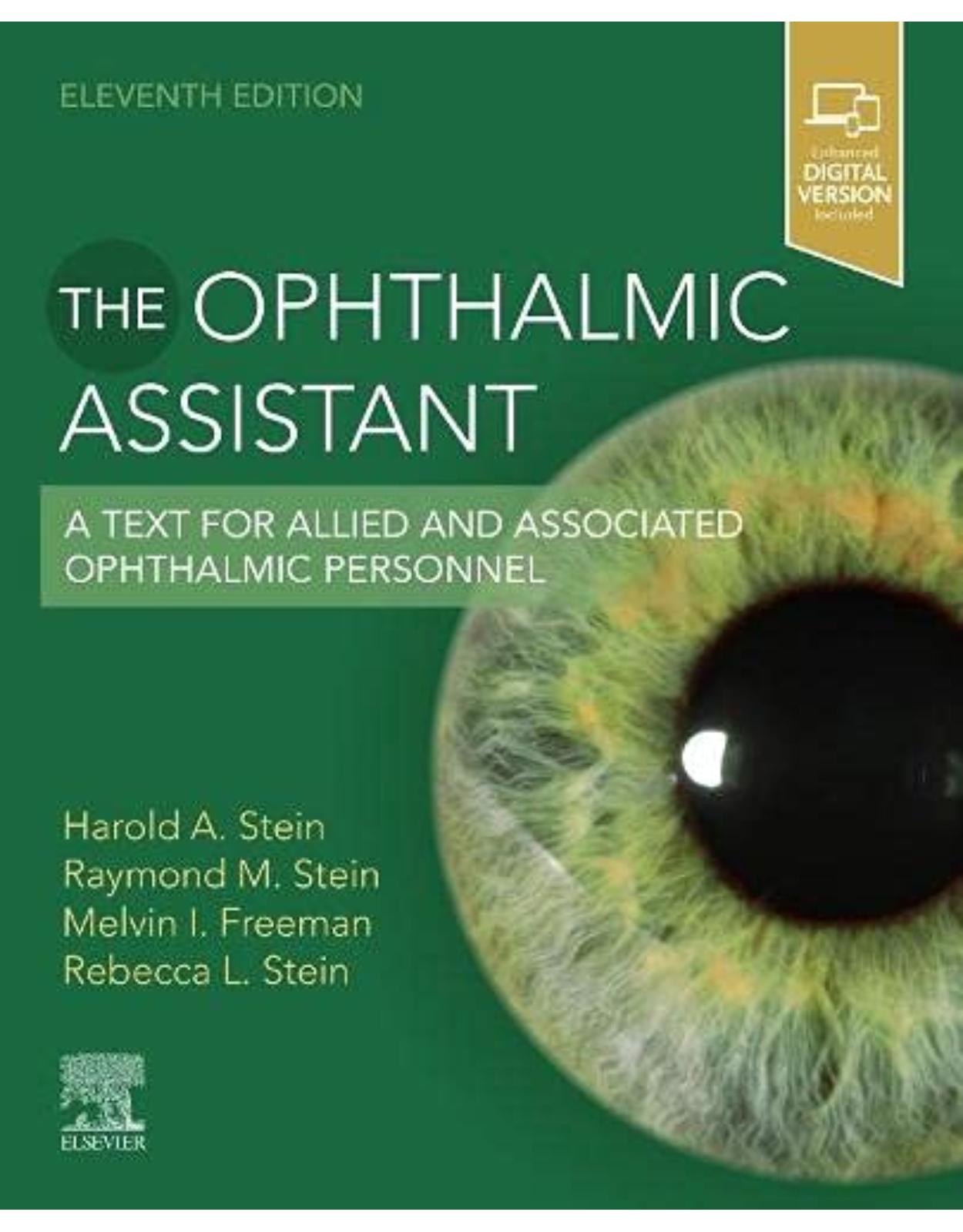 The Ophthalmic Assistant: A Text for Allied and Associated Ophthalmic Personnel