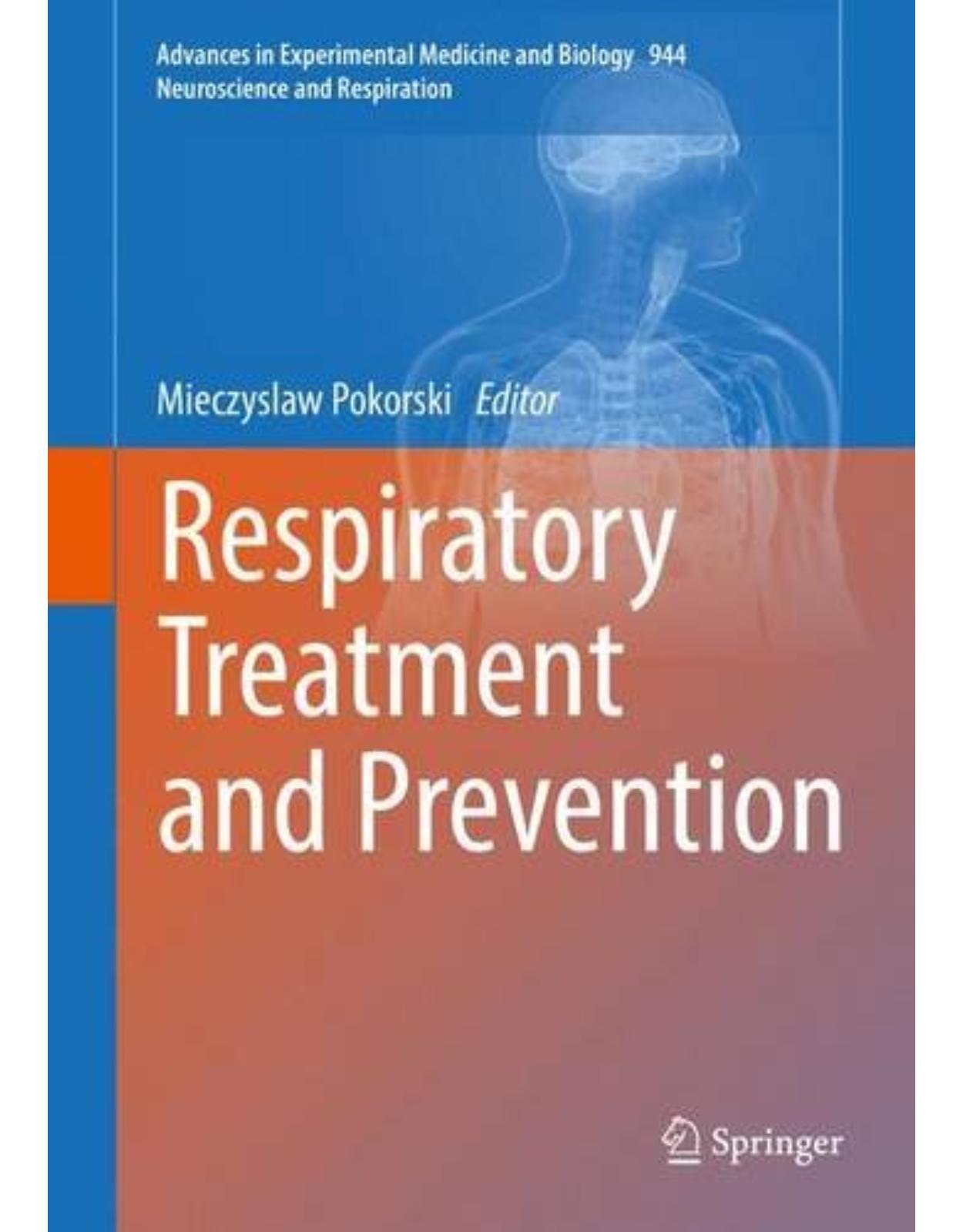 Respiratory Treatment and Prevention