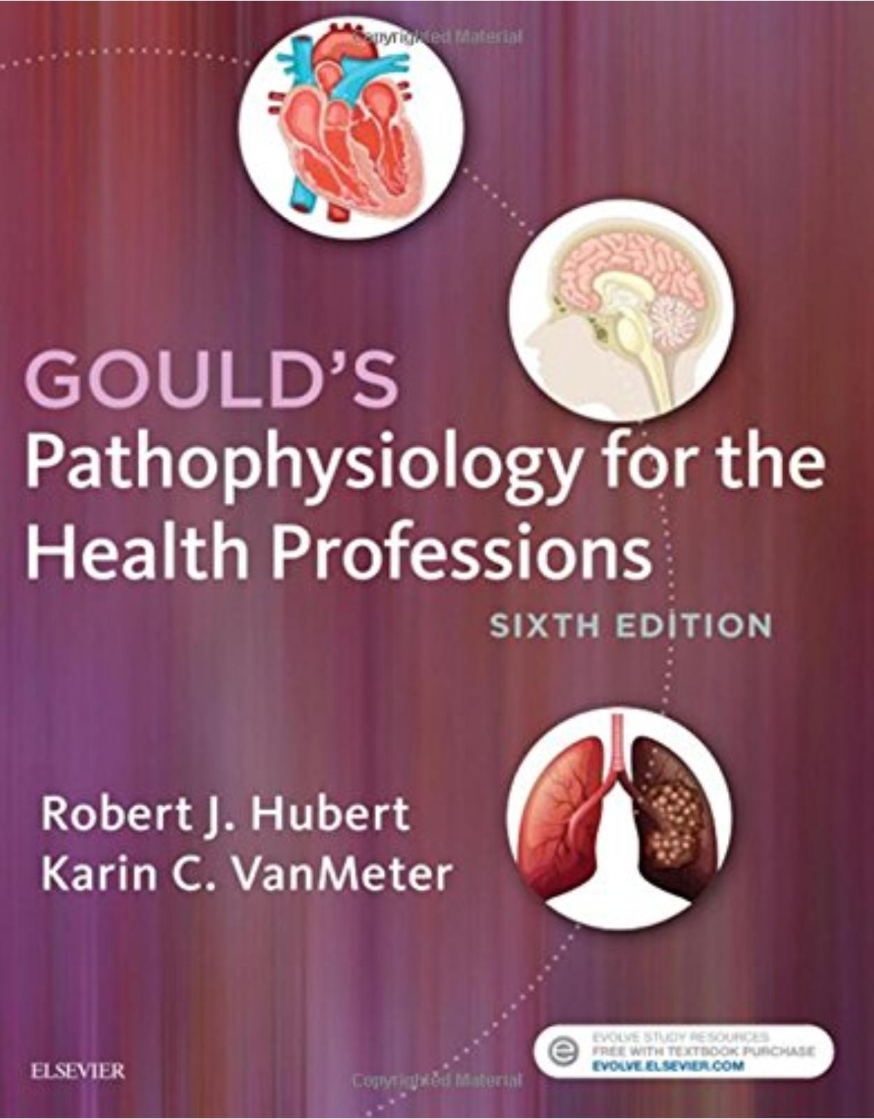 Gould’s Pathophysiology for the Health Professions