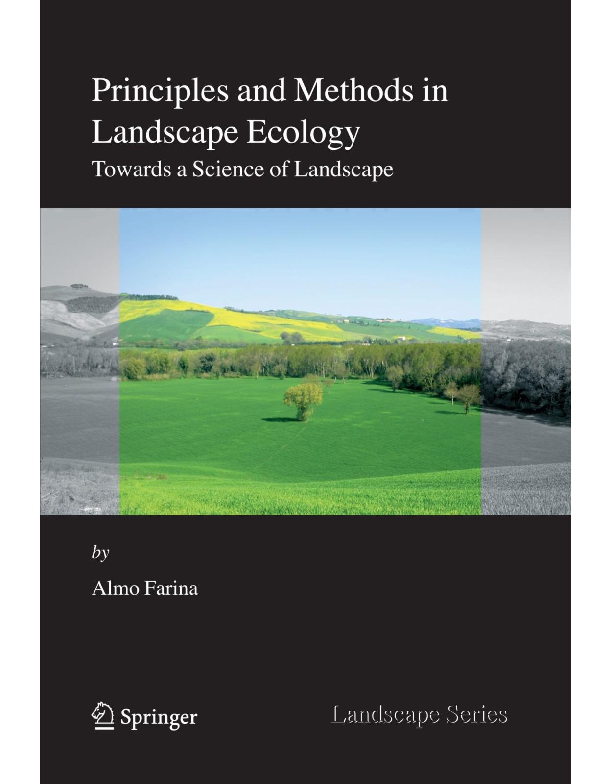 Principles and Methods in Landscape Ecology
