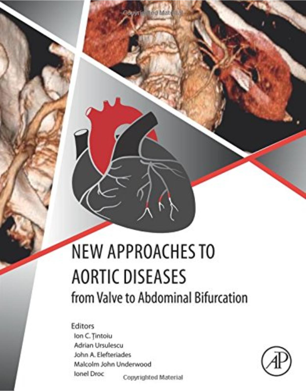 New Approaches to Aortic Diseases from Valve to Abdominal Bifurcation 