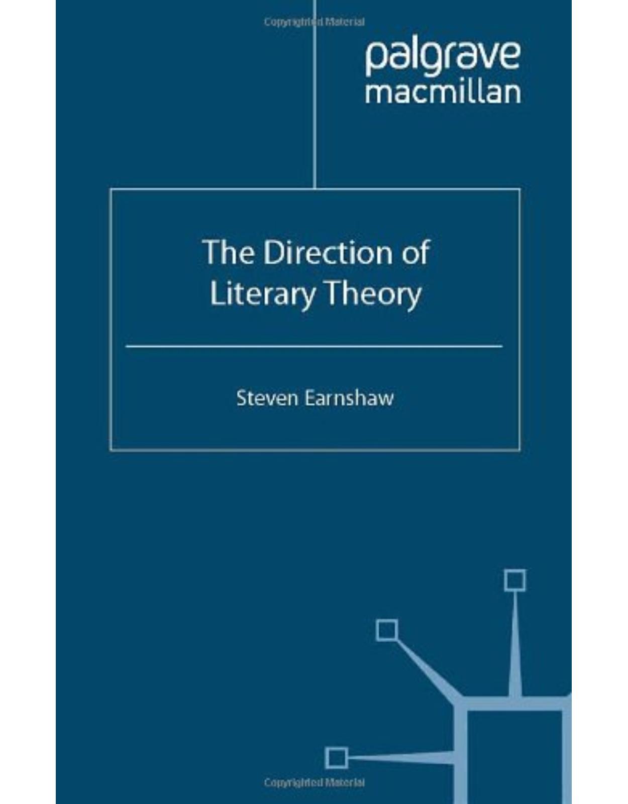 The Direction of Literary Theory