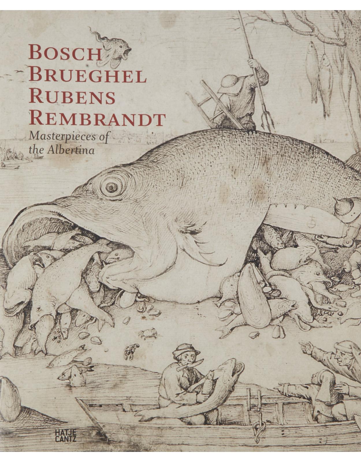 Bosch – Brueghel – Rubens – Rembrandt