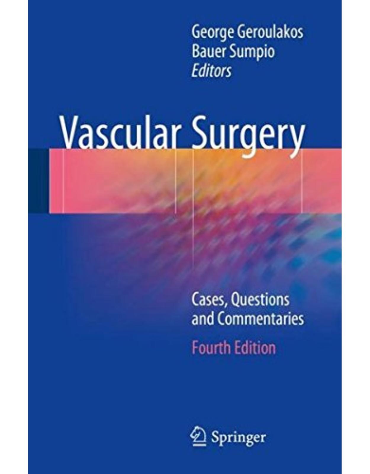 Vascular Surgery: Cases, Questions and Commentaries 