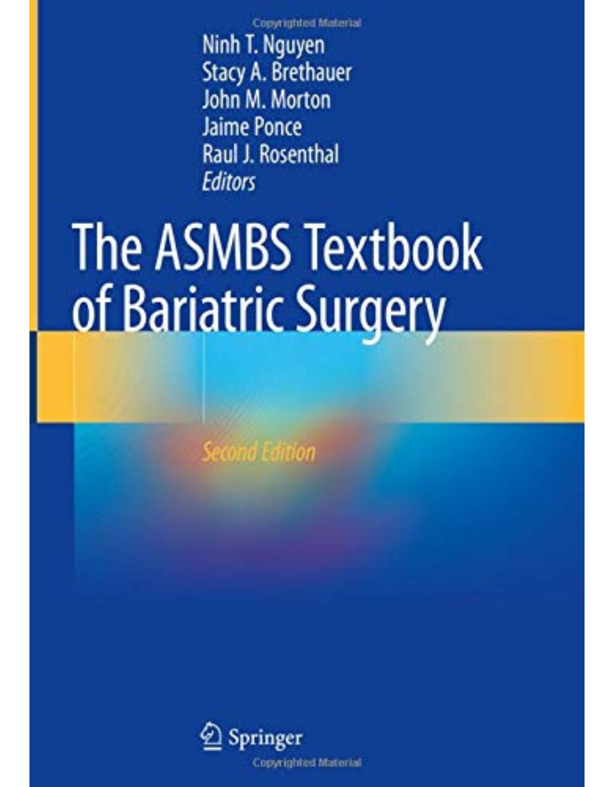 The ASMBS Textbook of Bariatric Surgery