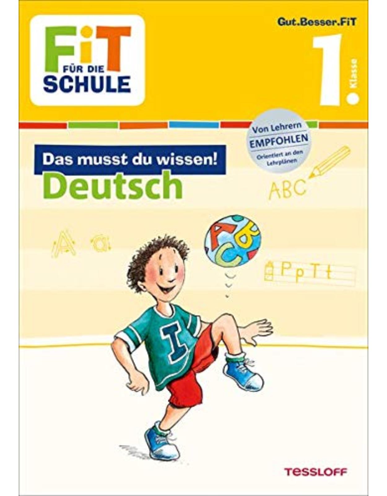 Fit f�r die Schule: Das musst du wissen! Deutsch 1. Klasse
