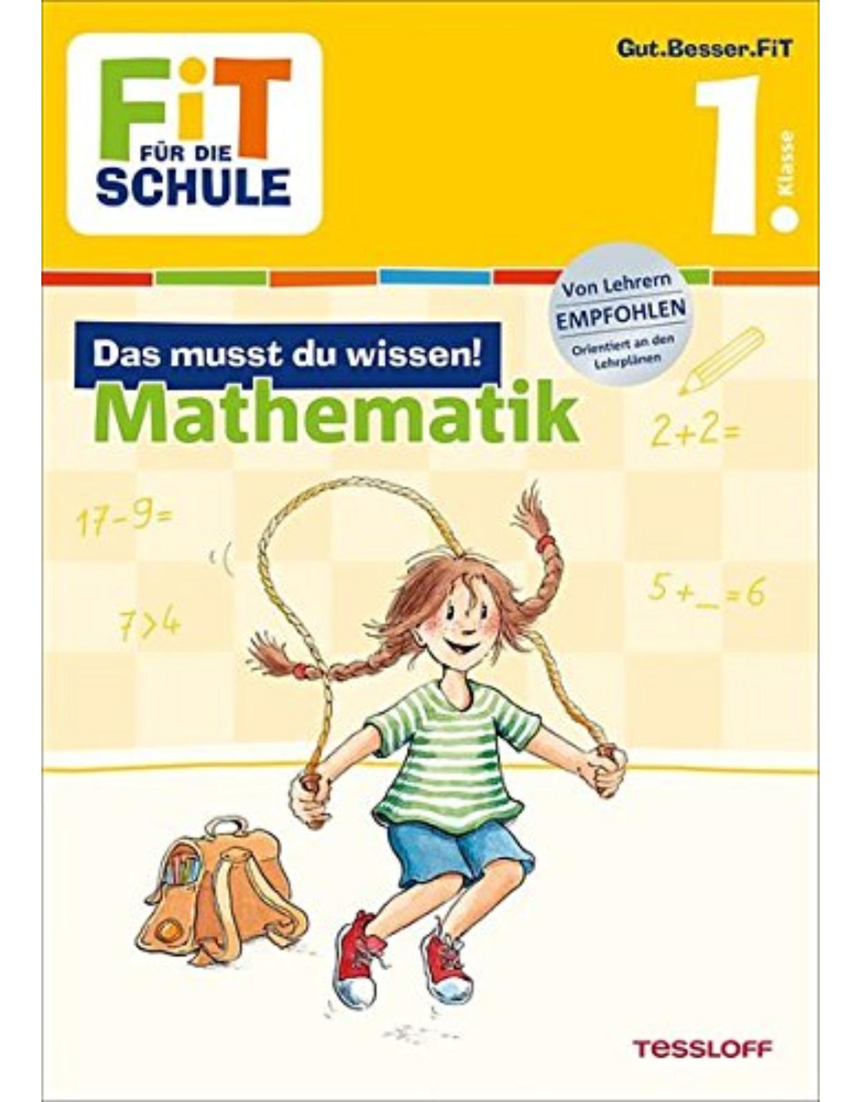 Fit f�r die Schule: Das musst du wissen! Mathematik 1. Klasse