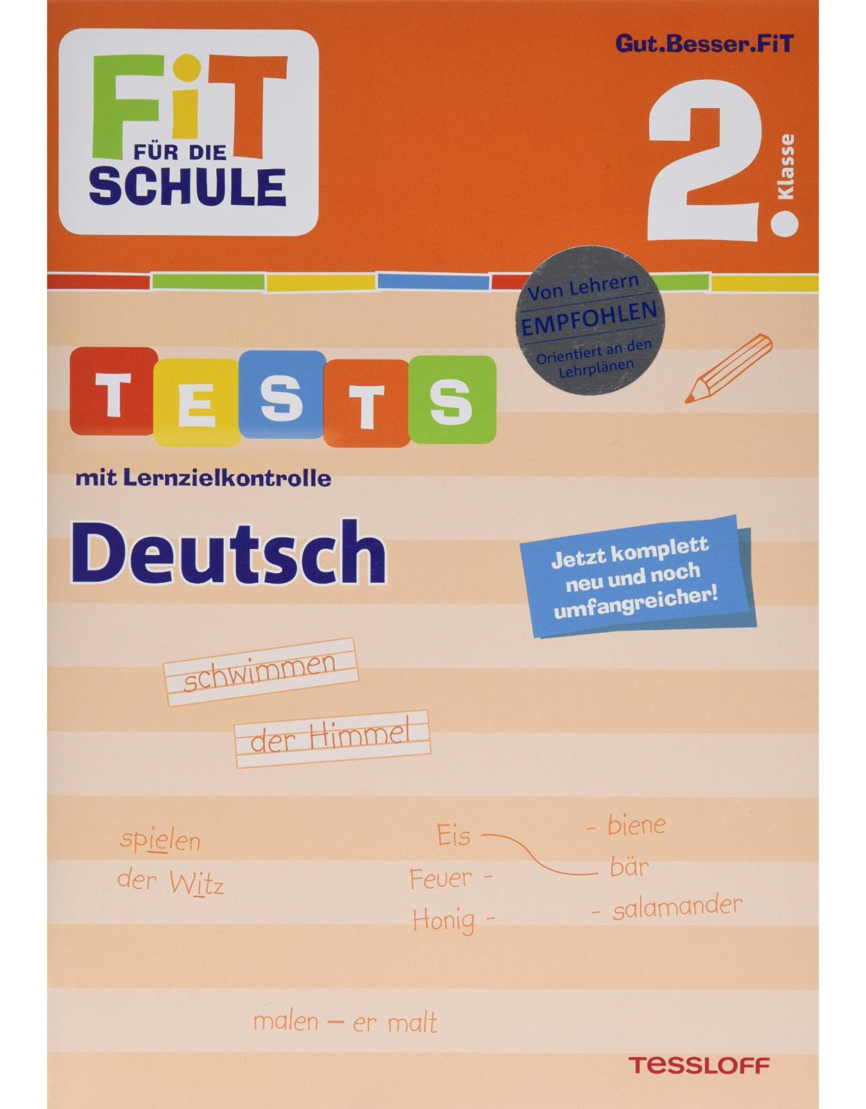 FiT FÜR DIE SCHULE. Tests mit Lernzielkontrolle. Deutsch 2. Klasse 
