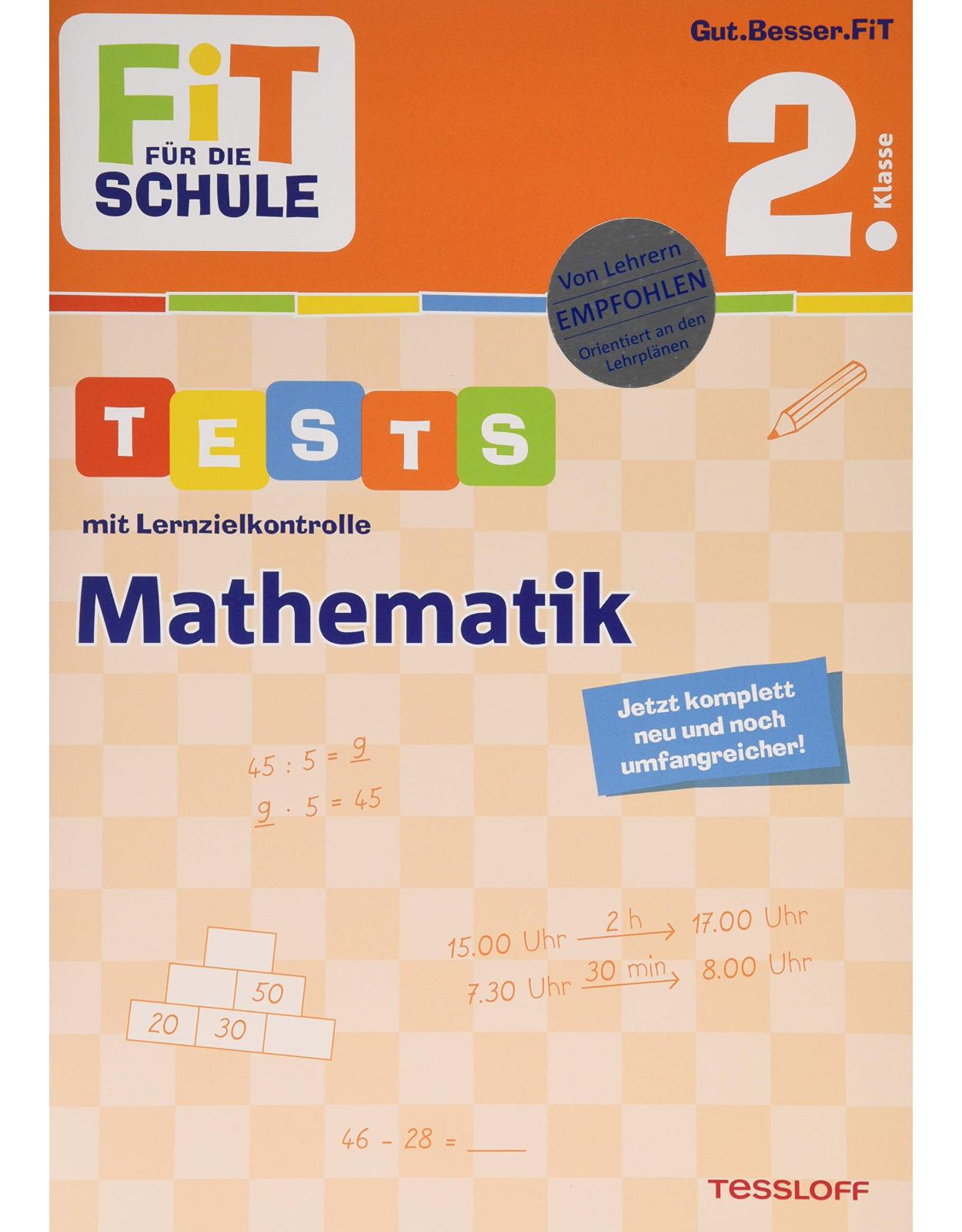 FiT FÜR DIE SCHULE. Tests mit Lernzielkontrolle. Mathematik 2. Klasse