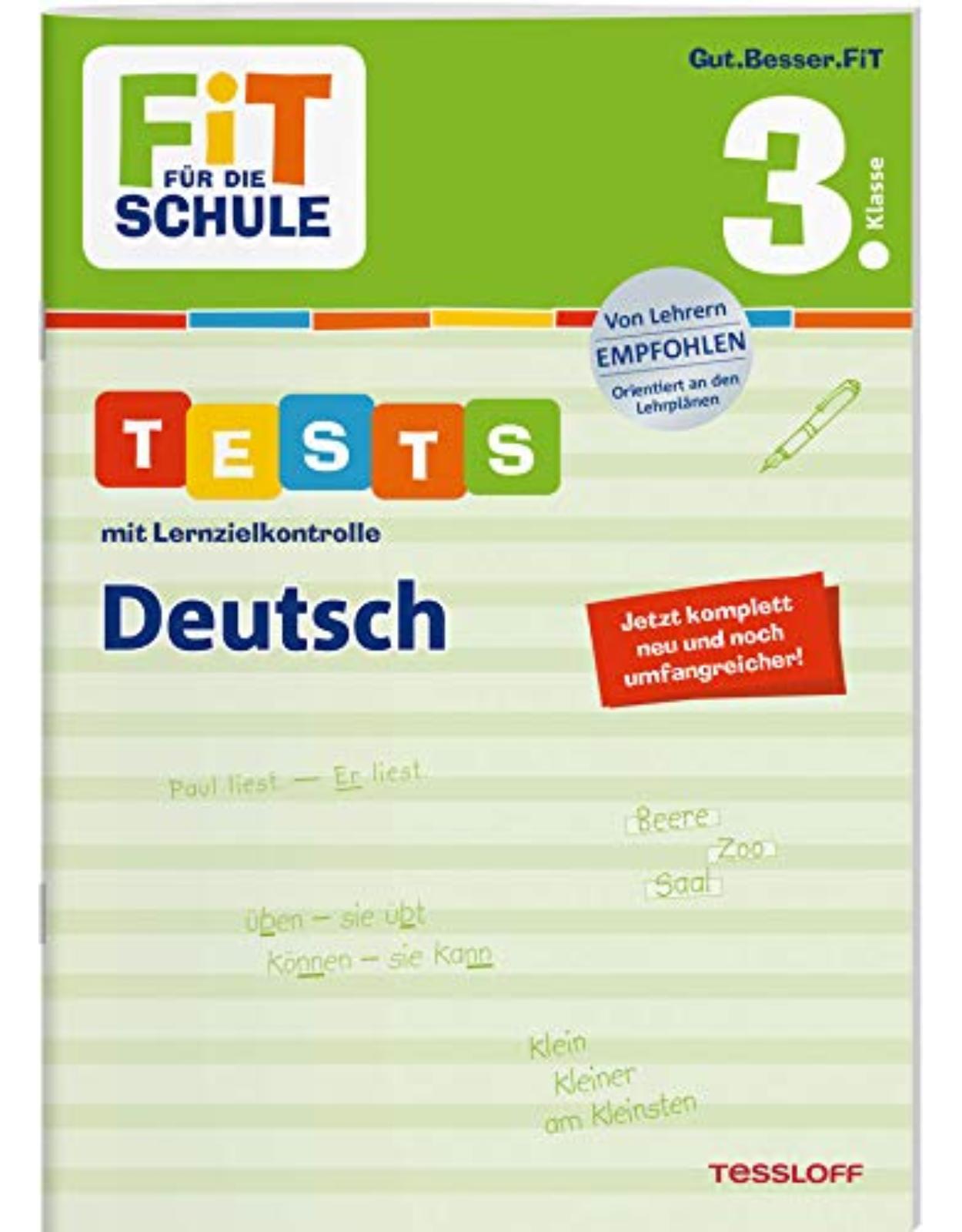FiT FÜR DIE SCHULE. Tests mit Lernzielkontrolle. Deutsch 3. Klasse