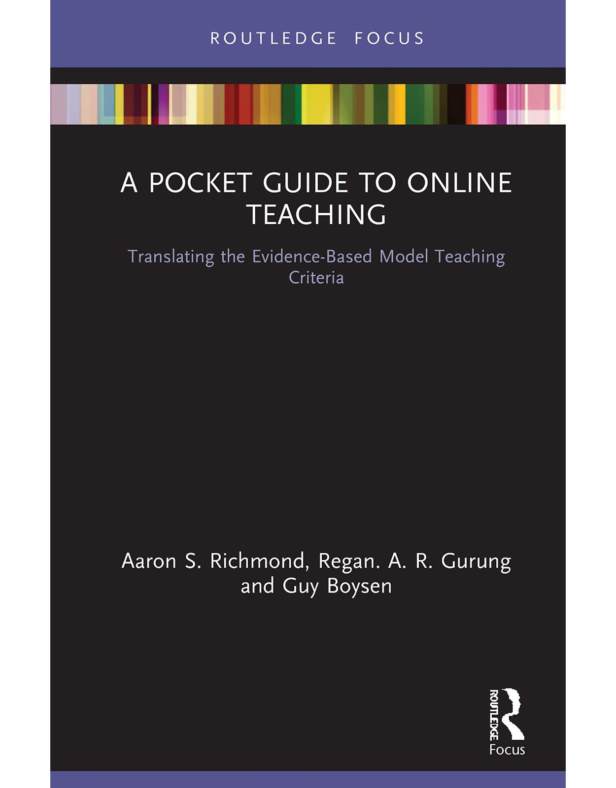 A Pocket Guide to Online Teaching: Translating the Evidence-Based Model Teaching Criteria