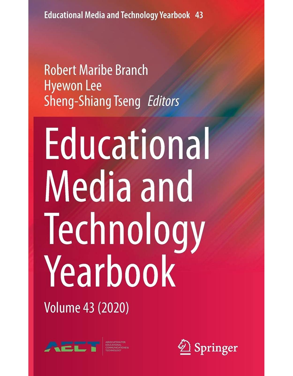 Educational Media and Technology Yearbook: Volume 43