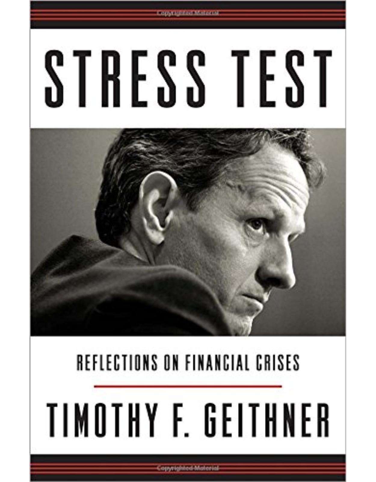 Stress Test: Reflections on Financial Crises