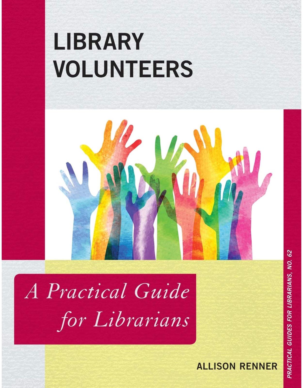 Library Volunteers A Practical Guide for Librarians