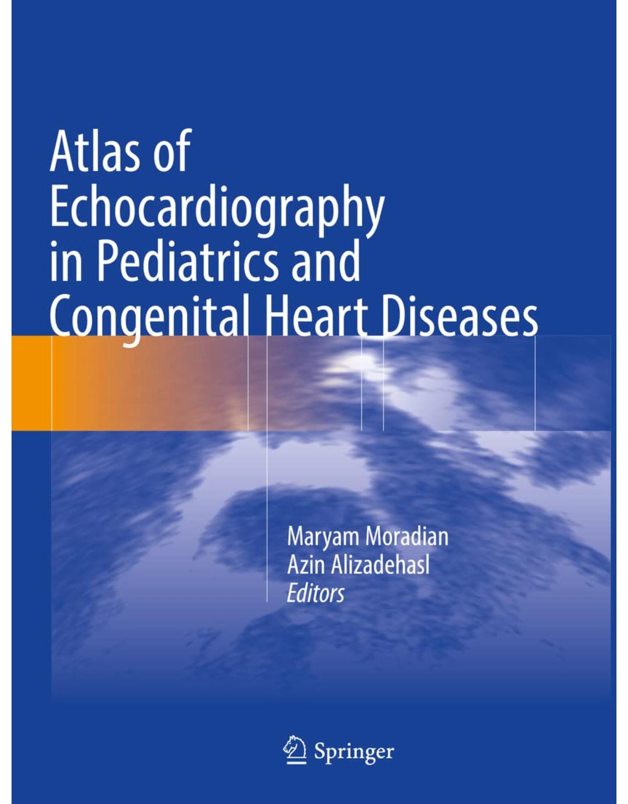 Atlas of Echocardiography in Pediatrics and Congenital Heart Diseases