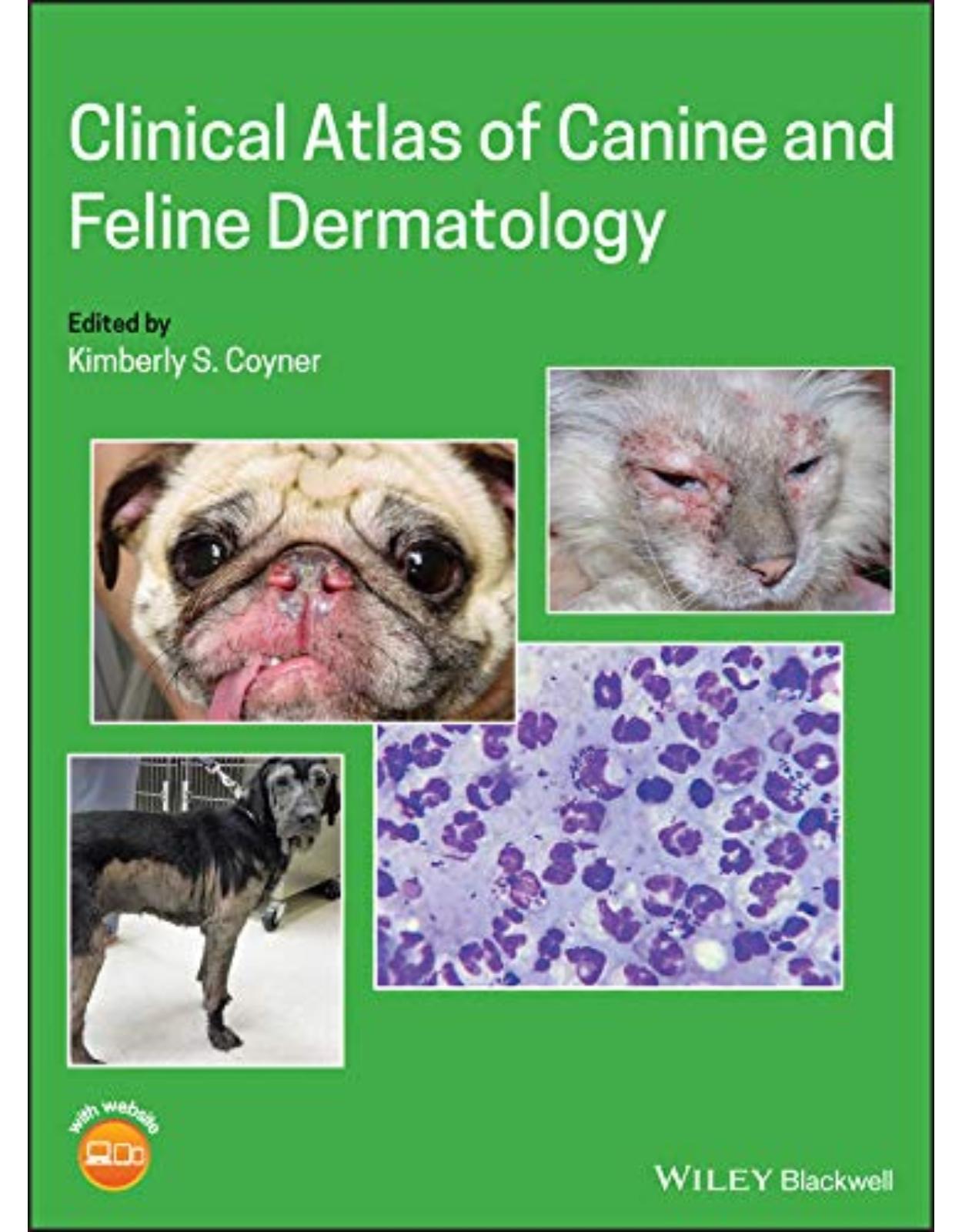 Clinical Atlas of Canine and Feline Dermatology