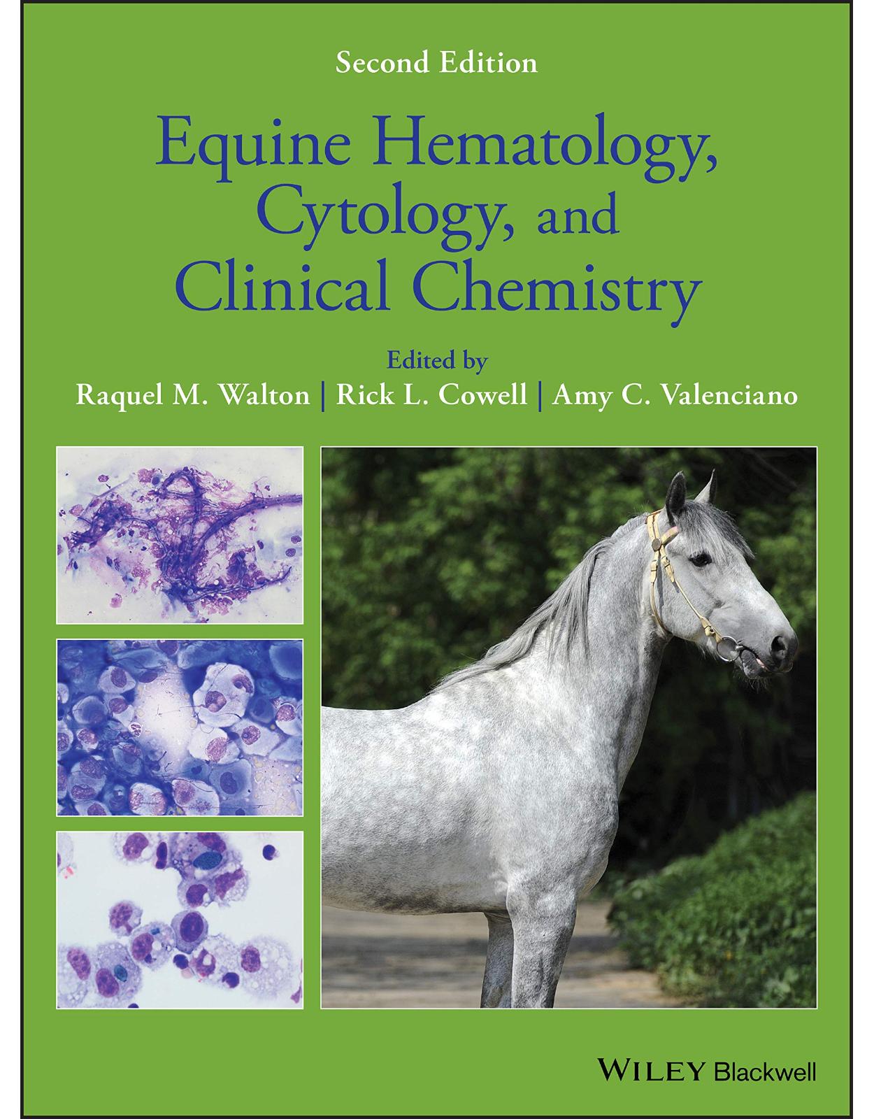 Equine Hematology, Cytology, and Clinical Chemistry