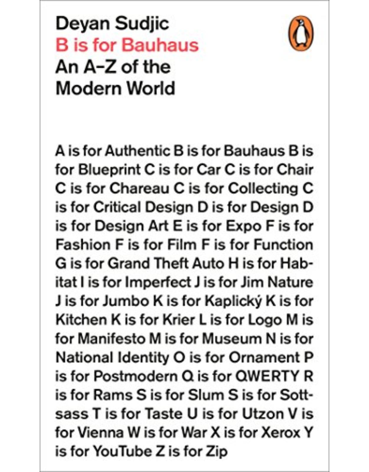 B is for Bauhaus: An A-Z of the Modern World