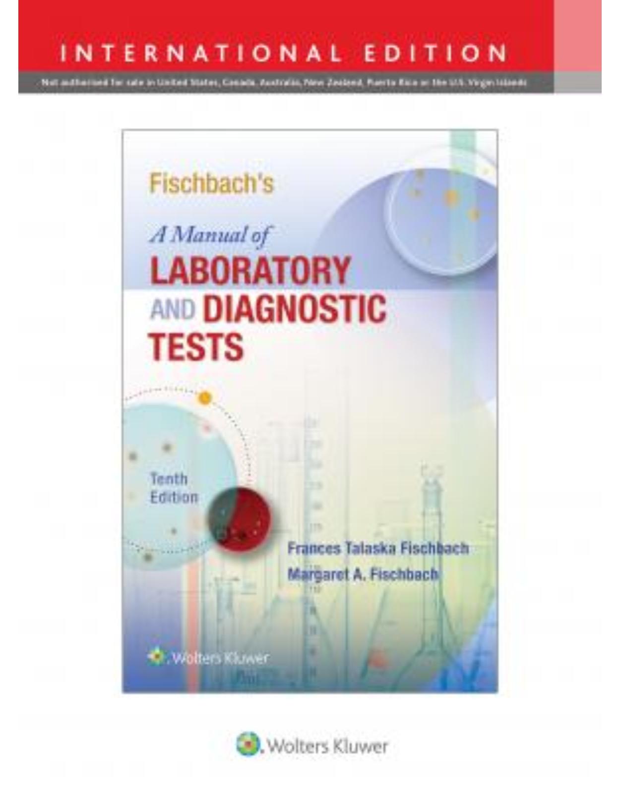 A Manual of Laboratory and Diagnostic Tests, 10e 