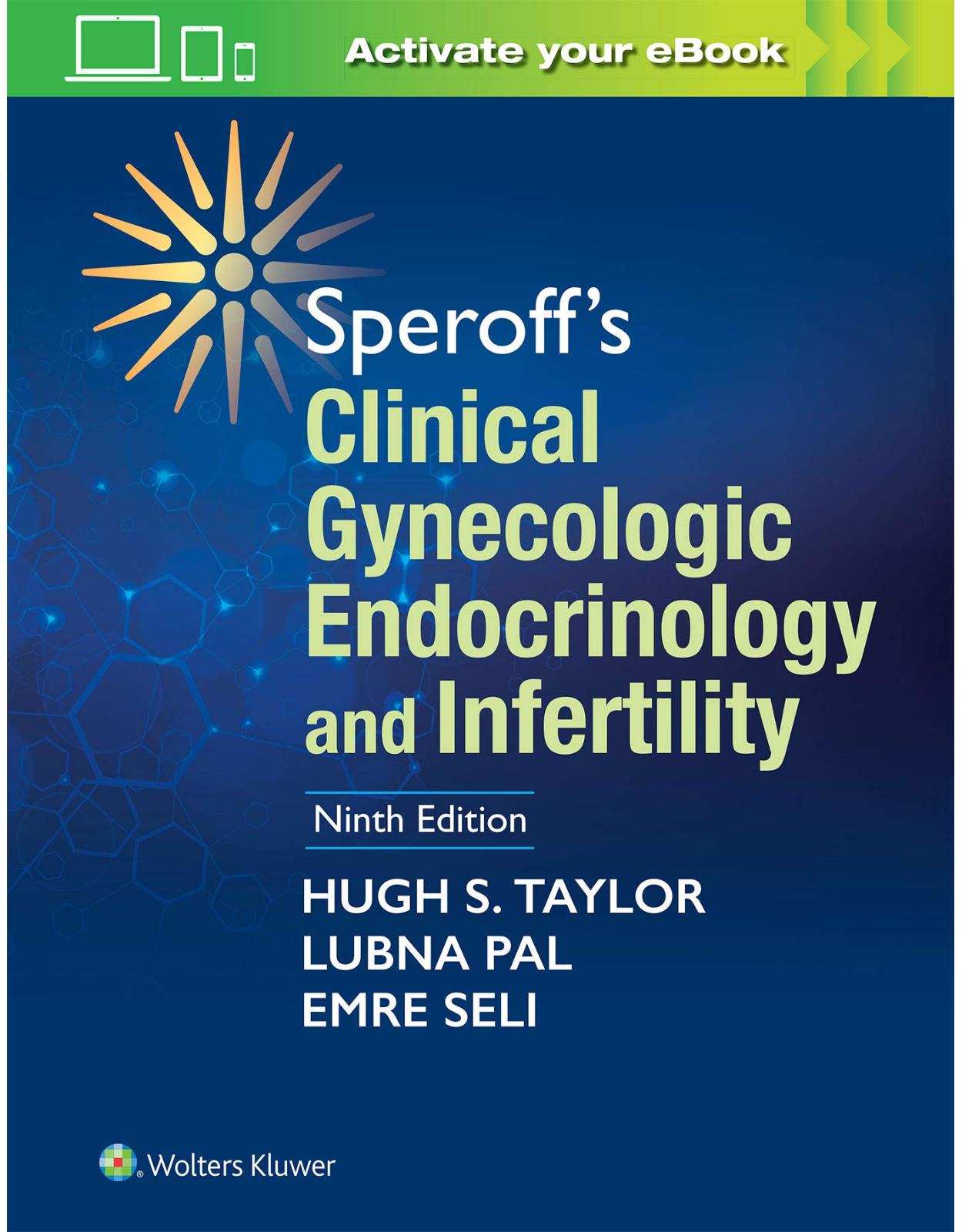 Speroff's Clinical Gynecologic Endocrinology and Infertility