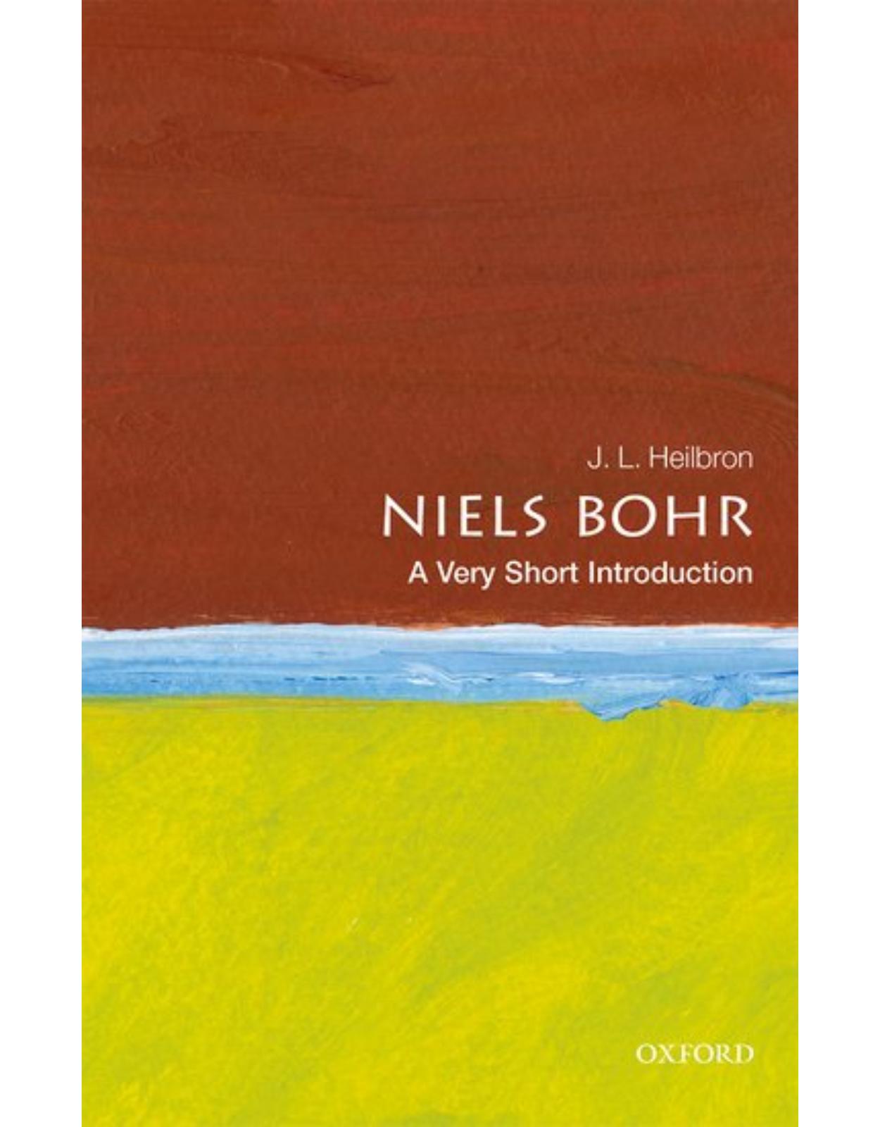 Niels Bohr: A Very Short Introduction