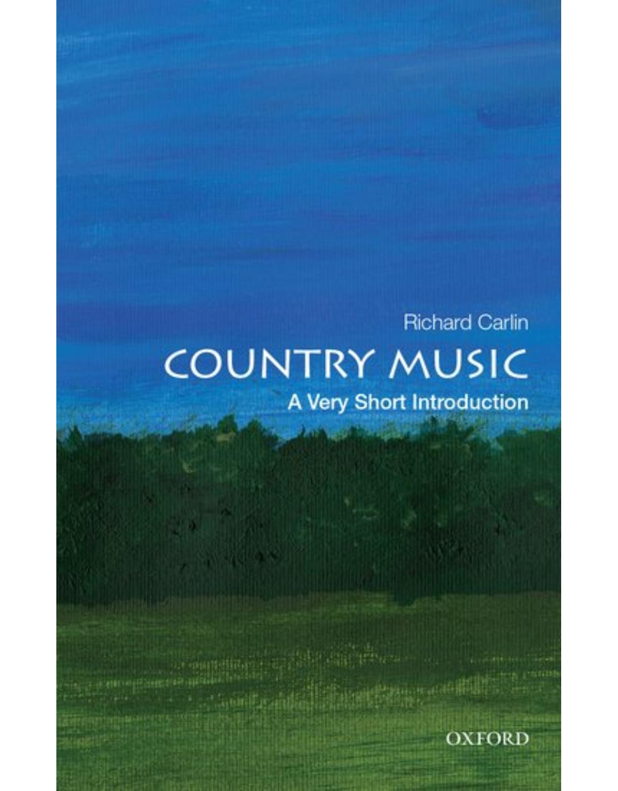 Country Music: A Very Short Introduction