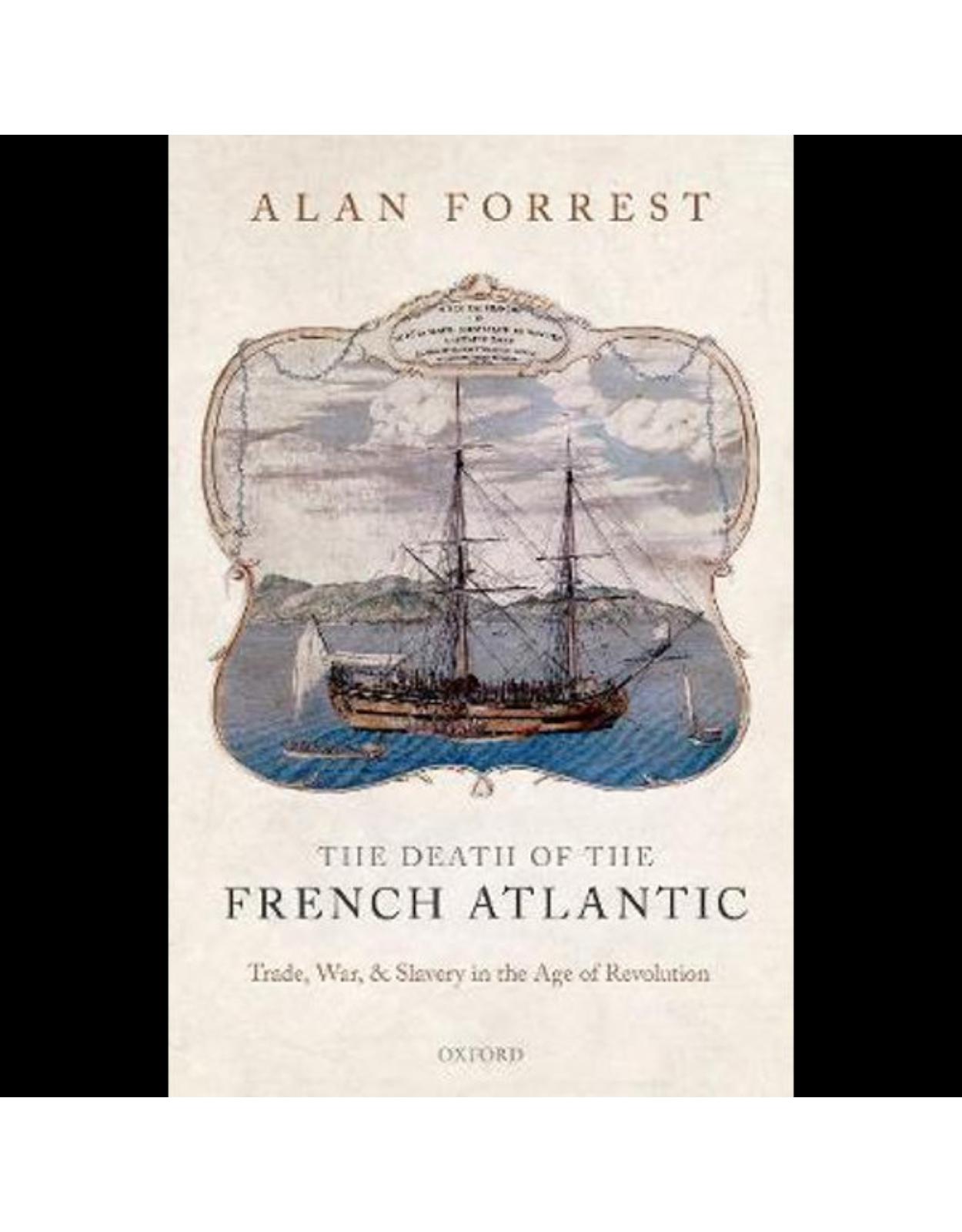 The Death of the French Atlantic