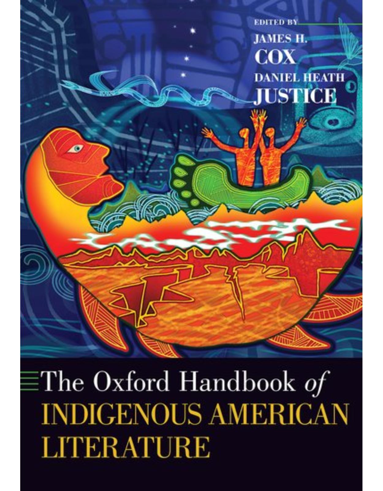 The Oxford Handbook of Indigenous American Literature