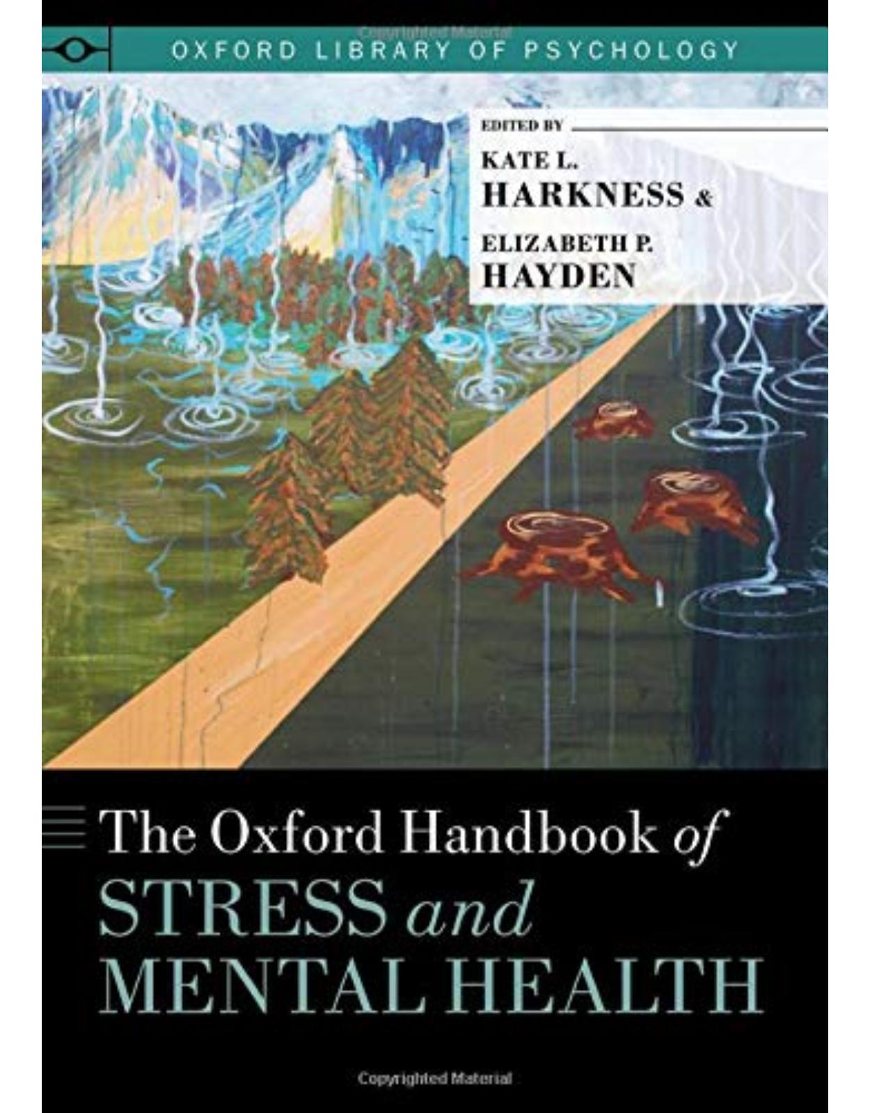 The Oxford Handbook of Stress and Mental Health