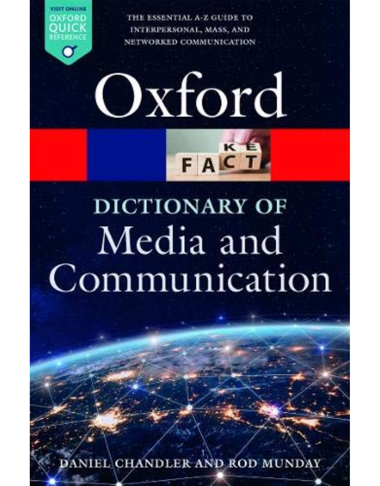 A Dictionary of Media and Communication