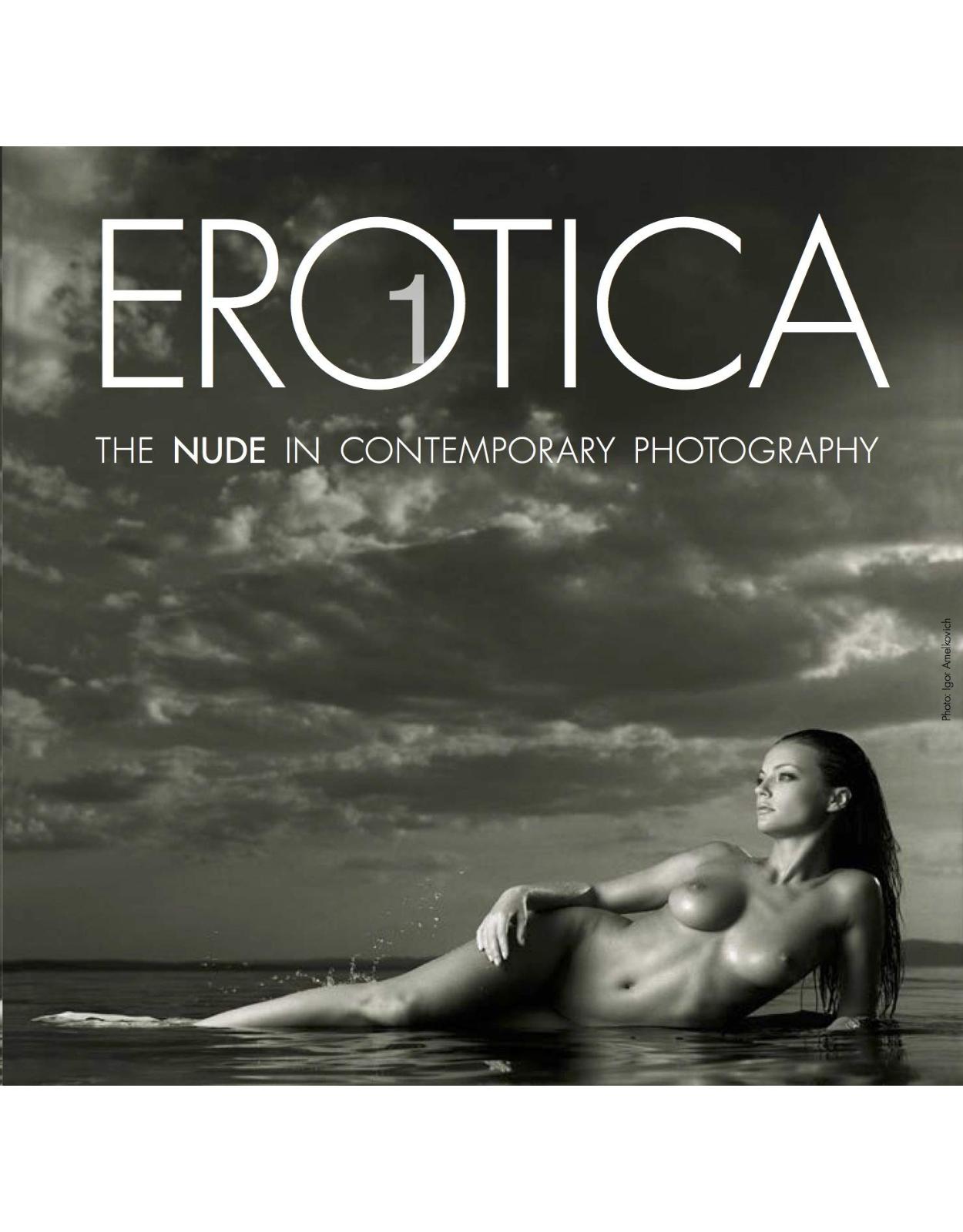 Erotica 1: The Nude in Contemporary Photography