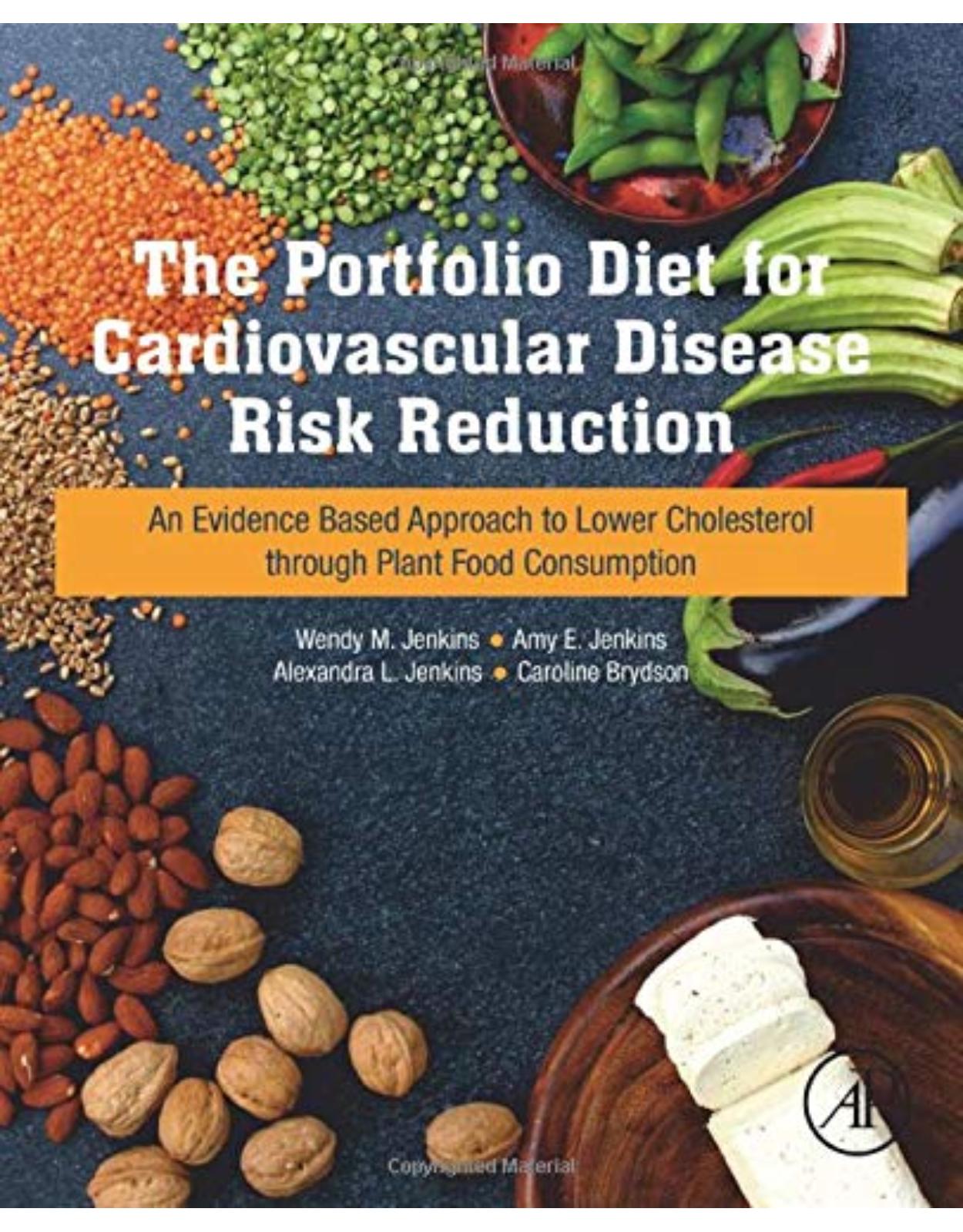 The Portfolio Diet for Cardiovascular Disease Risk Reduction