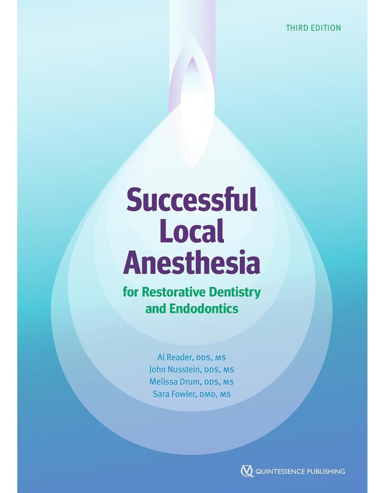 Successful Local Anesthesia for Restorative Dentistry and Endodontics 