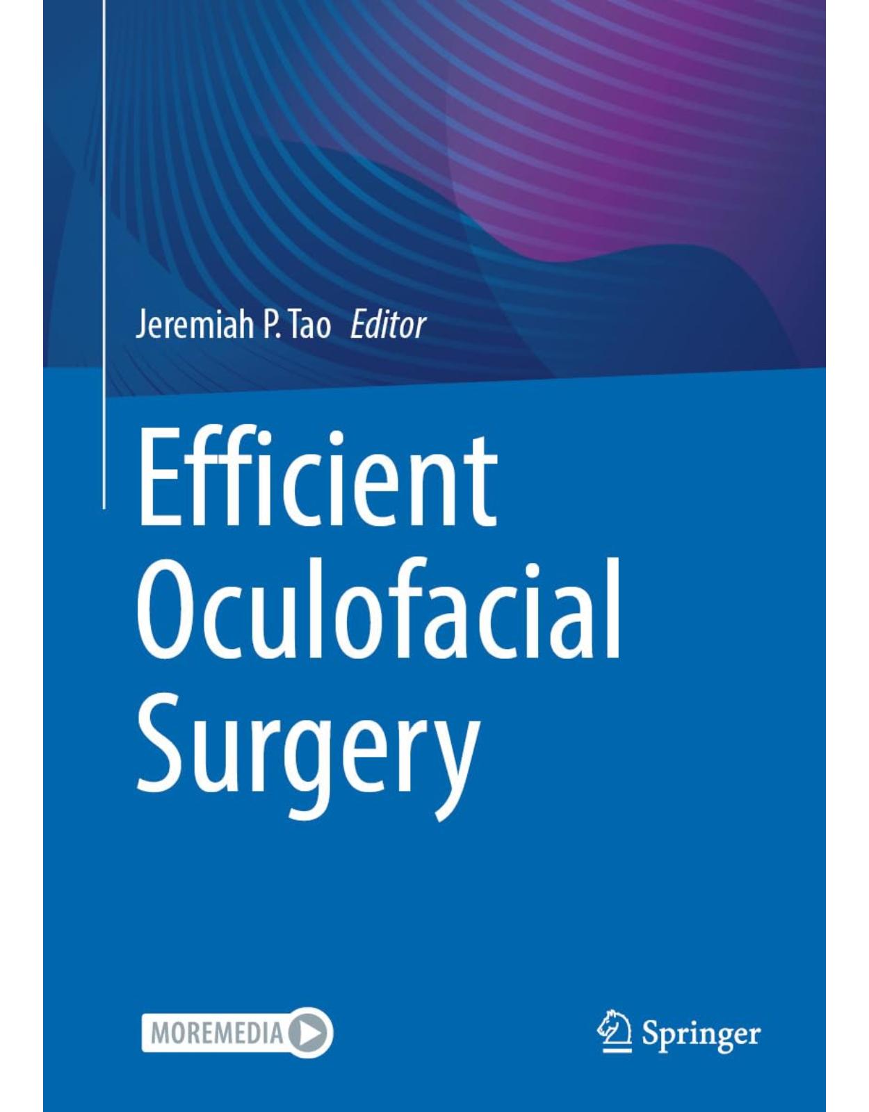 Efficient Oculofacial Surgery