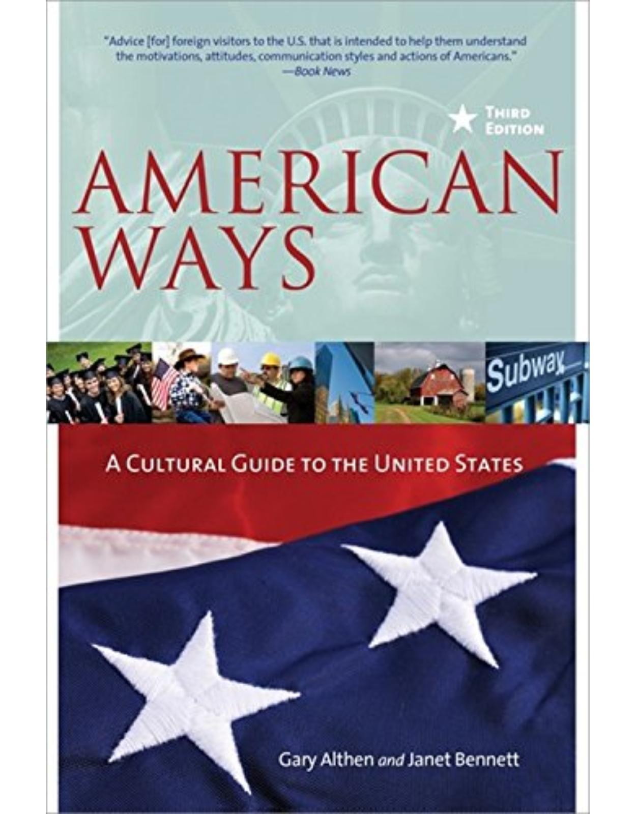 American Ways, Third Edition: A Cultural Guide to the United States of America