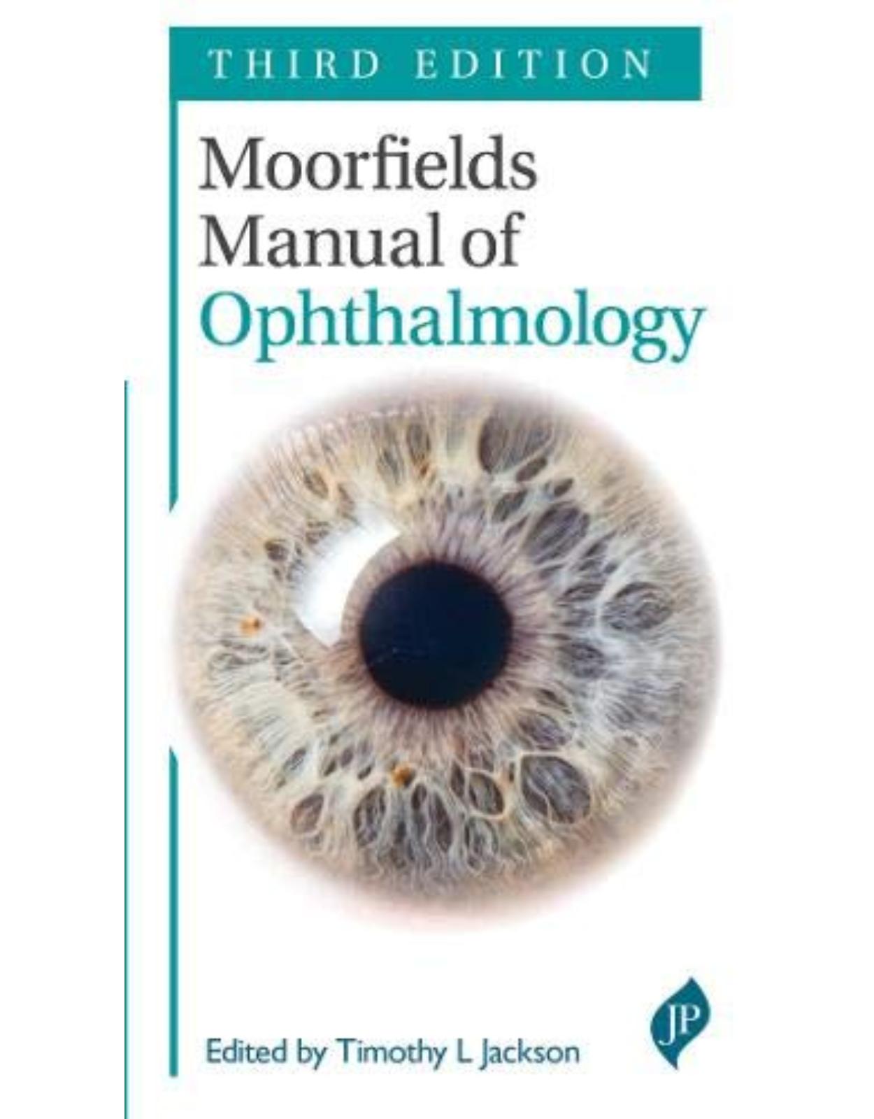 Moorfields Manual of Ophthalmology