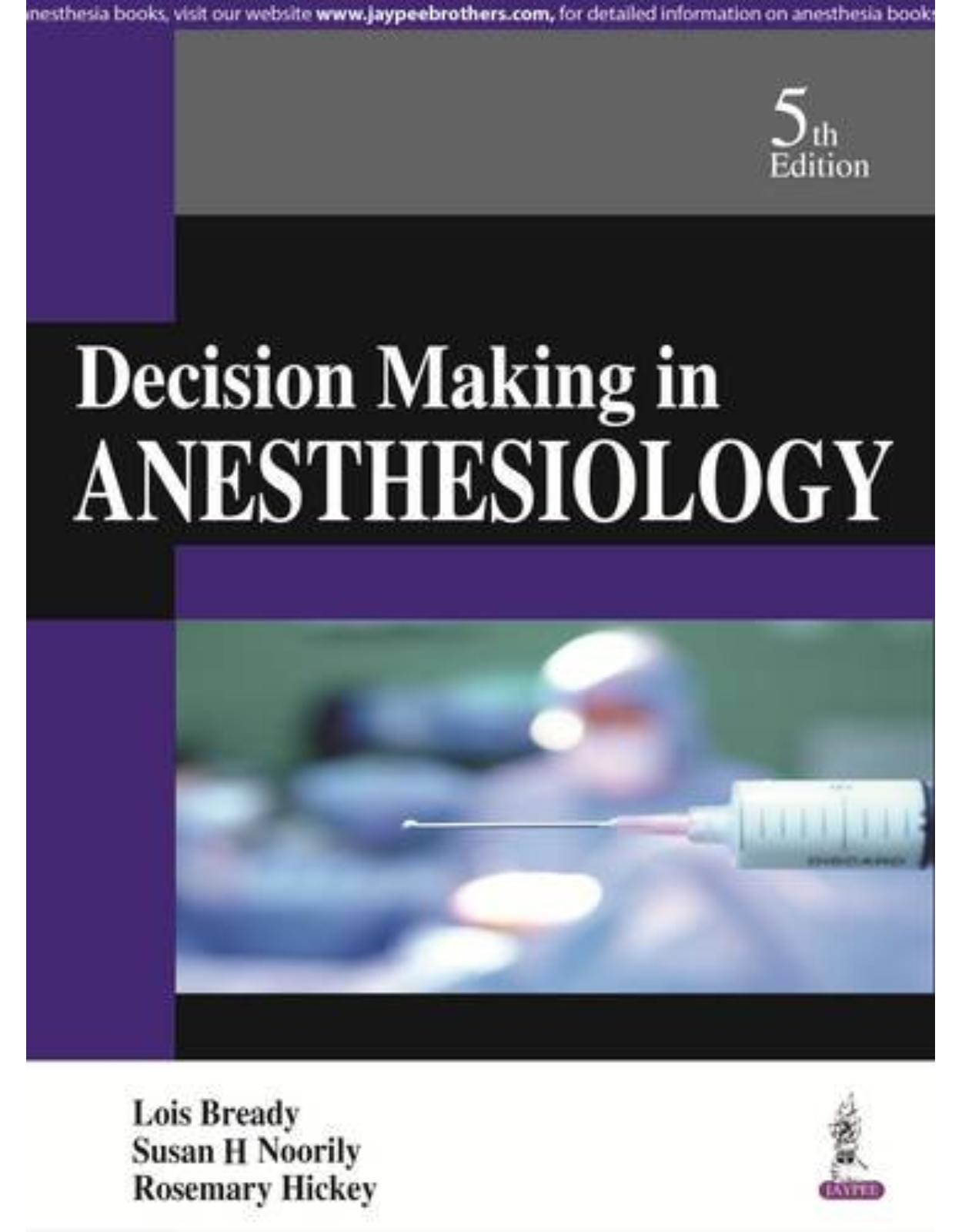 Decision Making in Anesthesiology