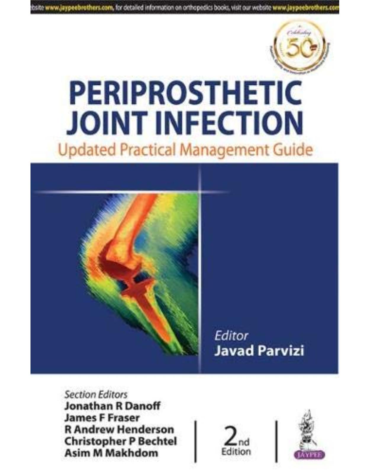 Periprosthetic Joint Infection