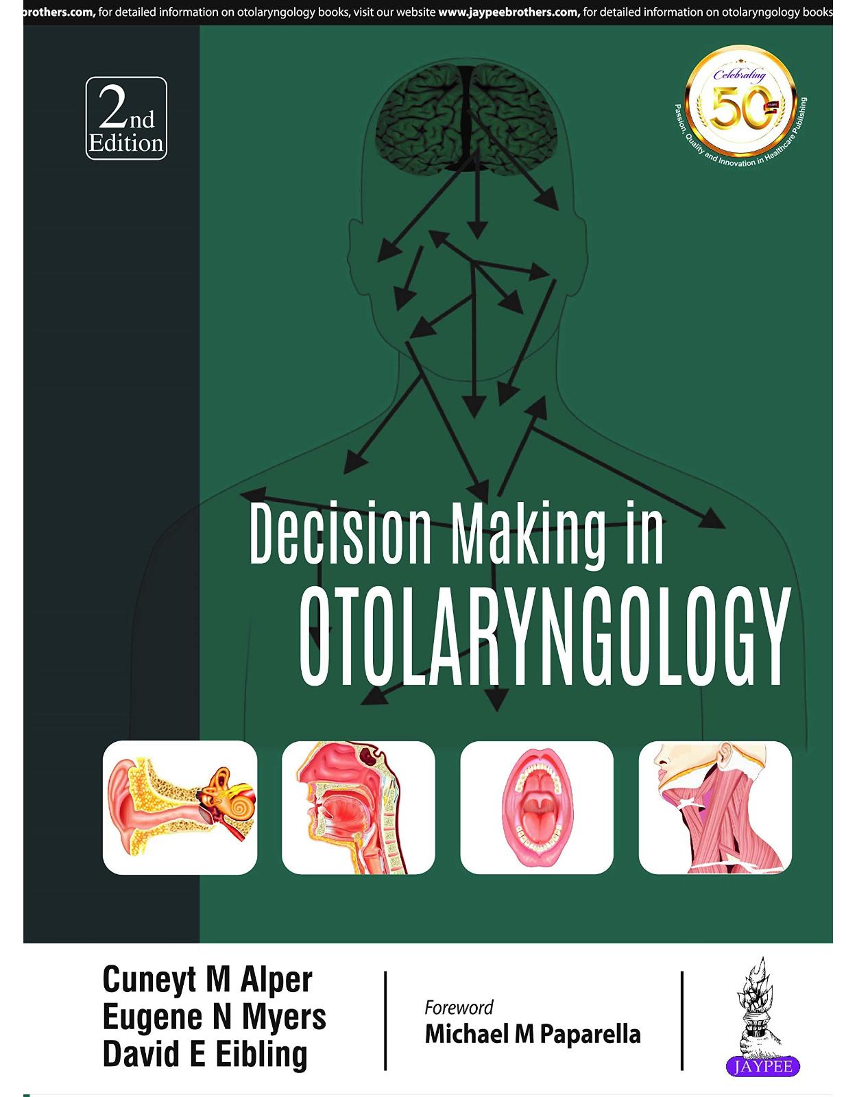 Decision Making in Otolaryngology