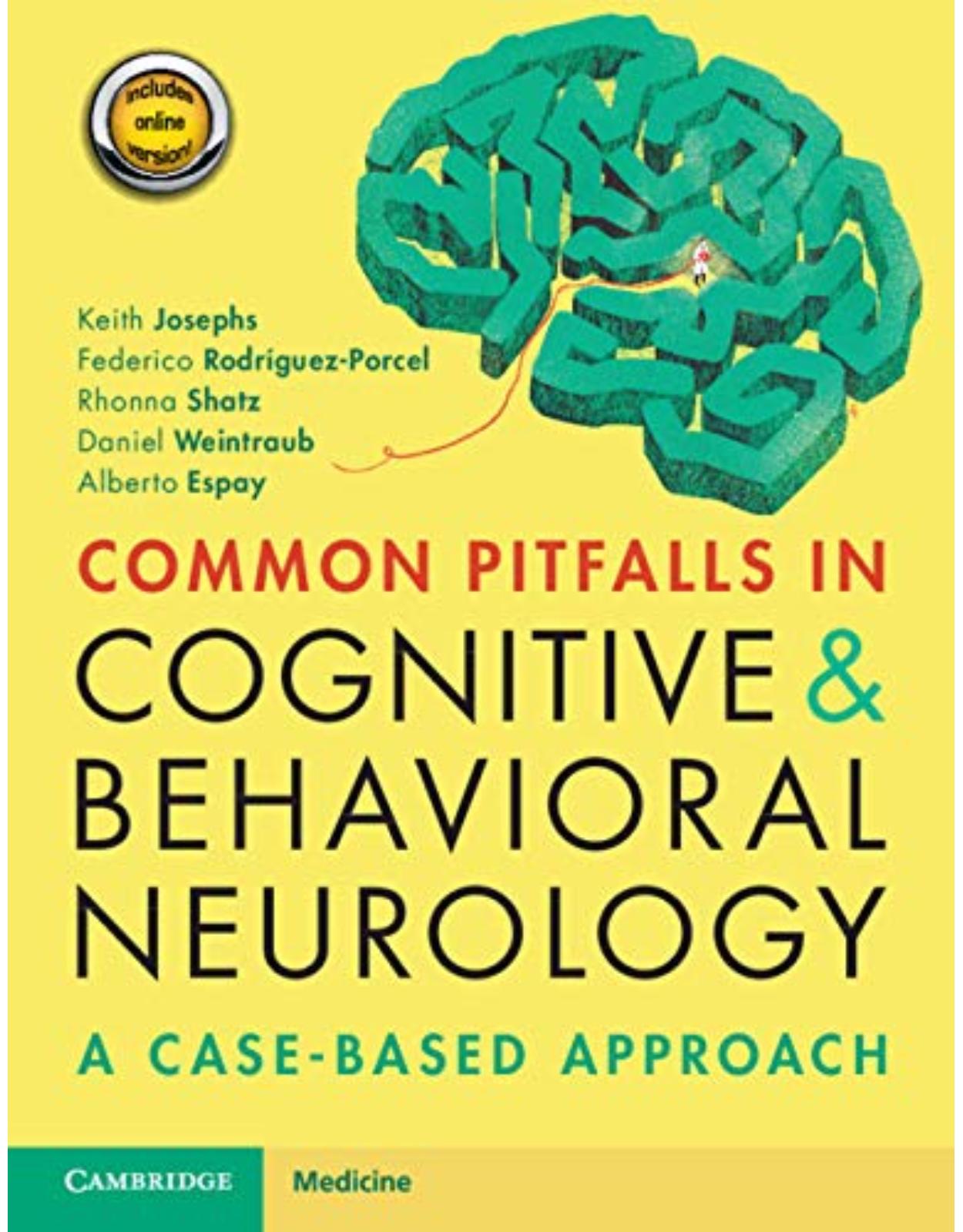 Common Pitfalls in Cognitive and Behavioral Neurology